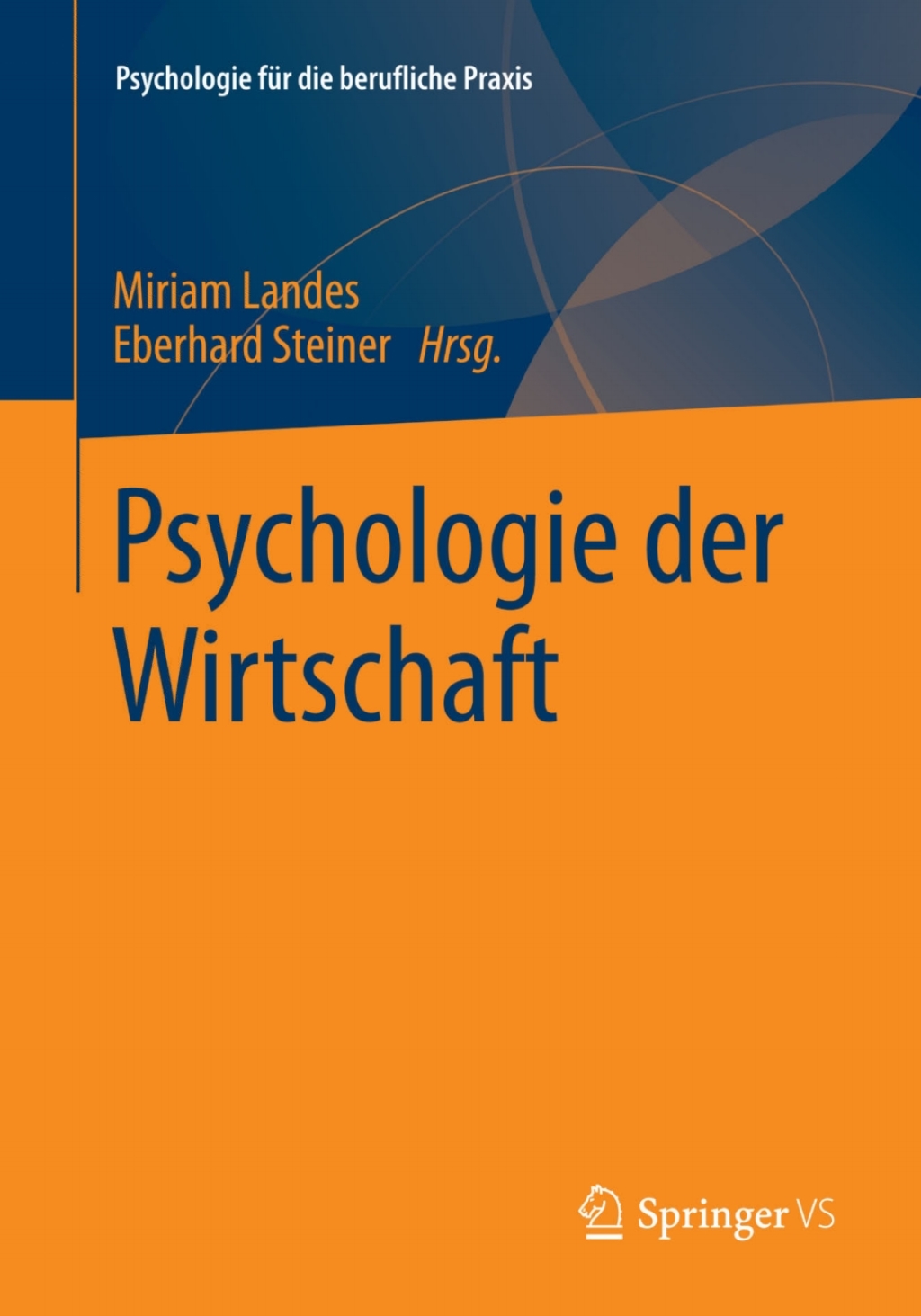 Psychologie der Wirtschaft  â€“ PDF/EPUB Version Downloadable