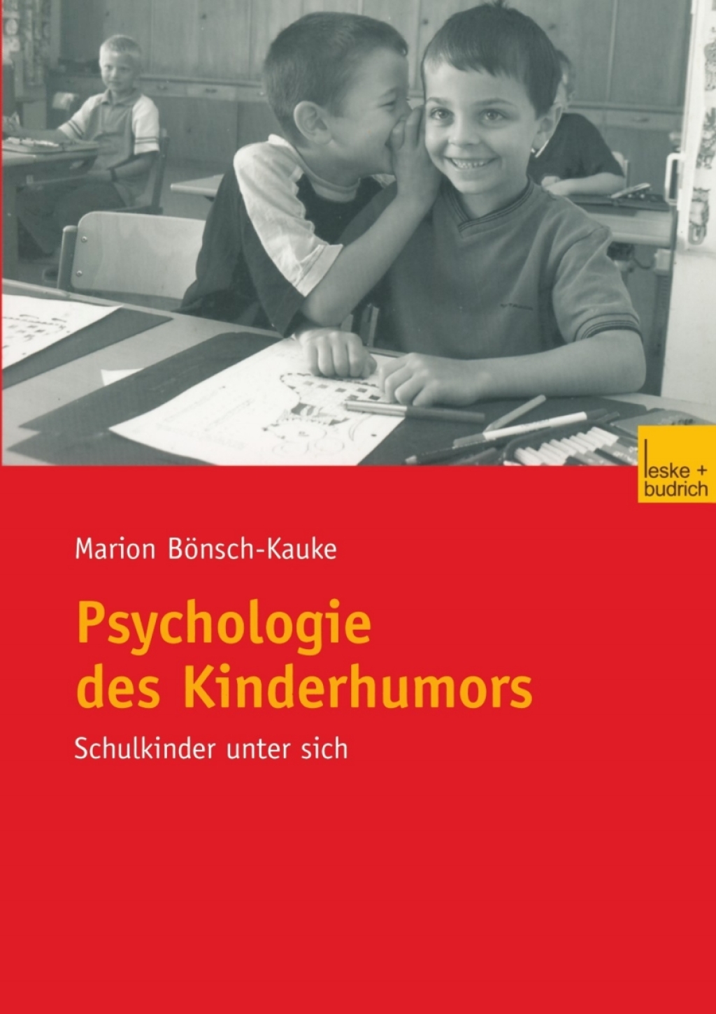 Psychologie des Kinderhumors Schulkinder unter sich  â€“ PDF/EPUB Version Downloadable