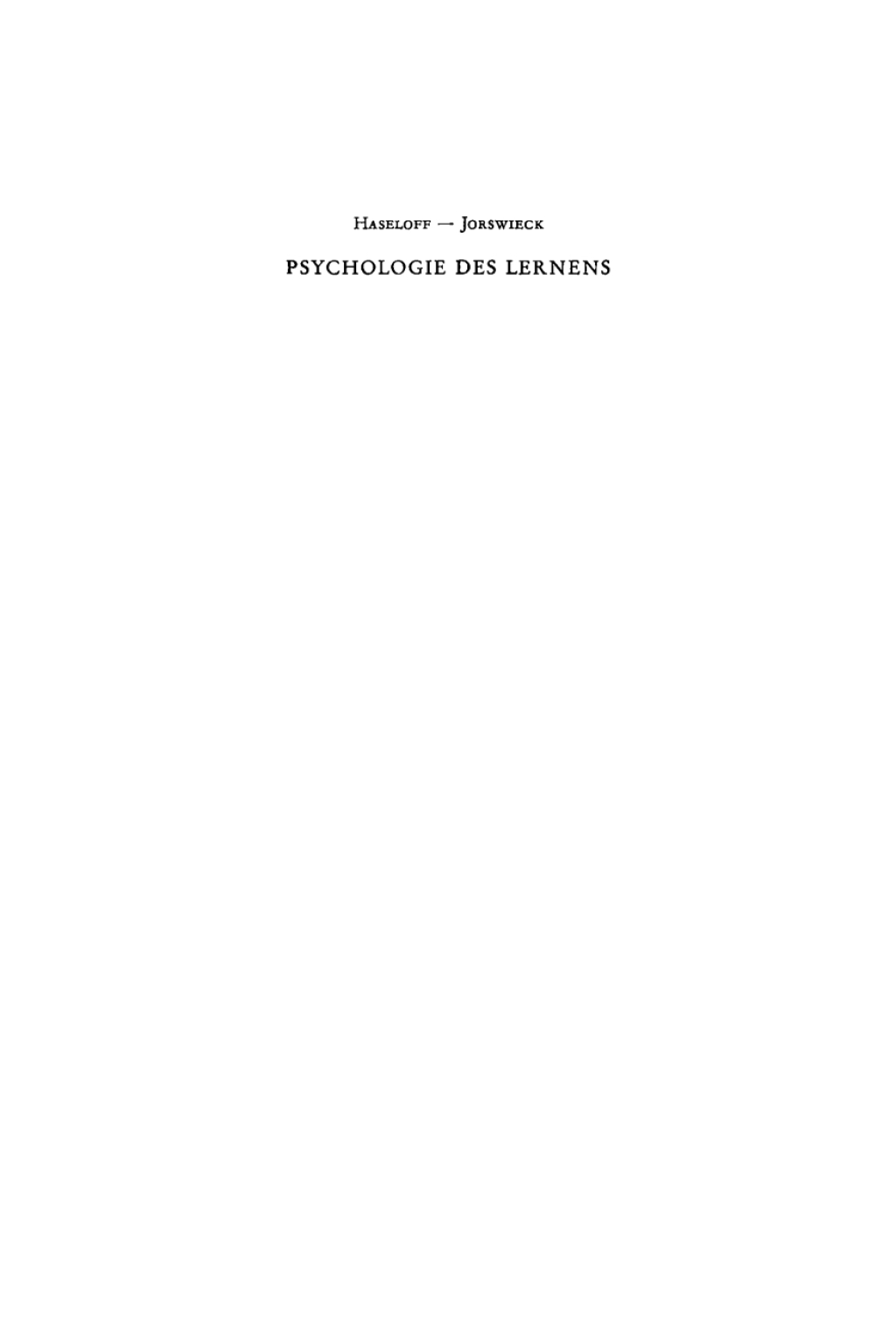 Psychologie des Lernens Methoden, Ergebnisse, Anwendungen 1st Edition â€“ PDF/EPUB Version Downloadable