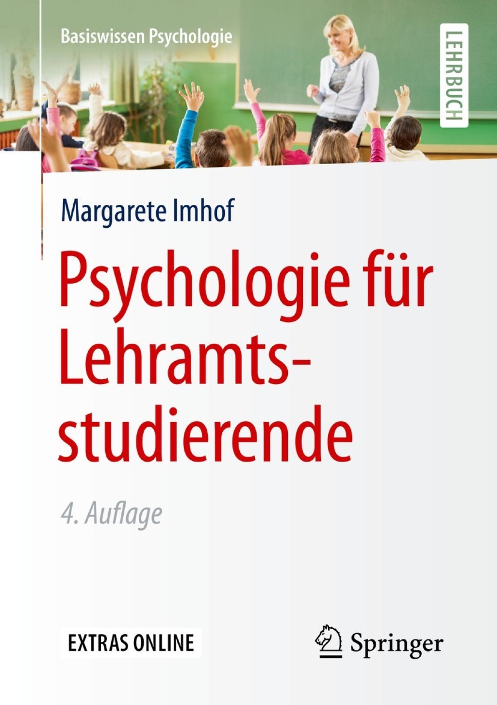 Psychologie fÃ¼r Lehramtsstudierende 4th Edition - (PDF/EPUB Version)