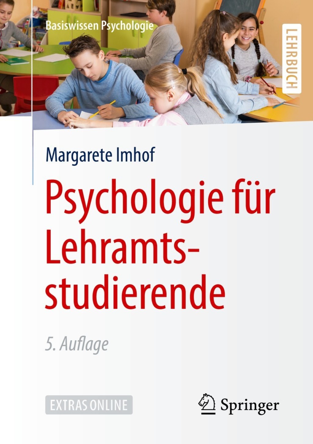 Psychologie fÃ¼r Lehramtsstudierende 5th Edition - (PDF/EPUB Version)