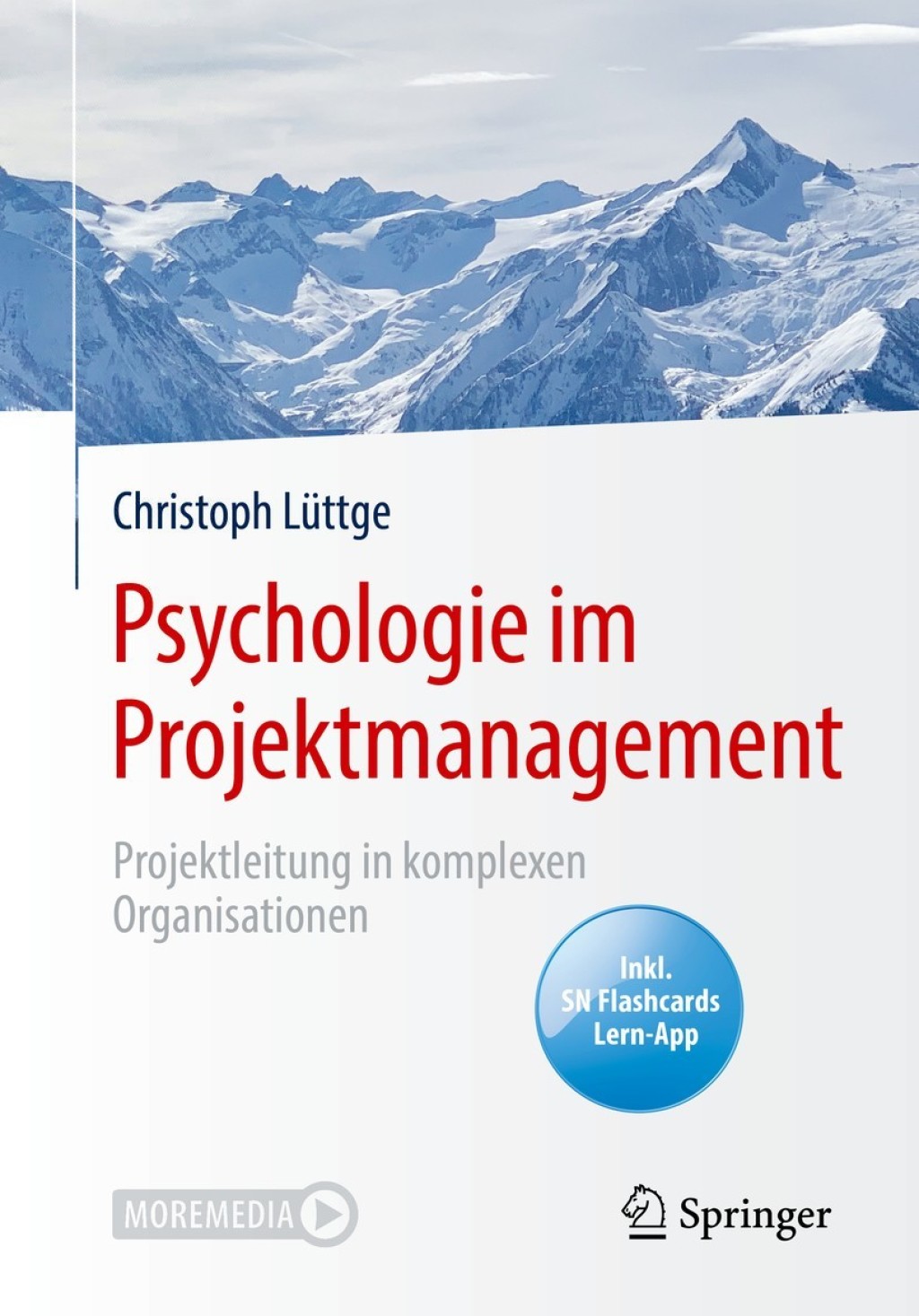 Psychologie im Projektmanagement Projektleitung in komplexen Organisationen  â€“ PDF/EPUB Version Downloadable