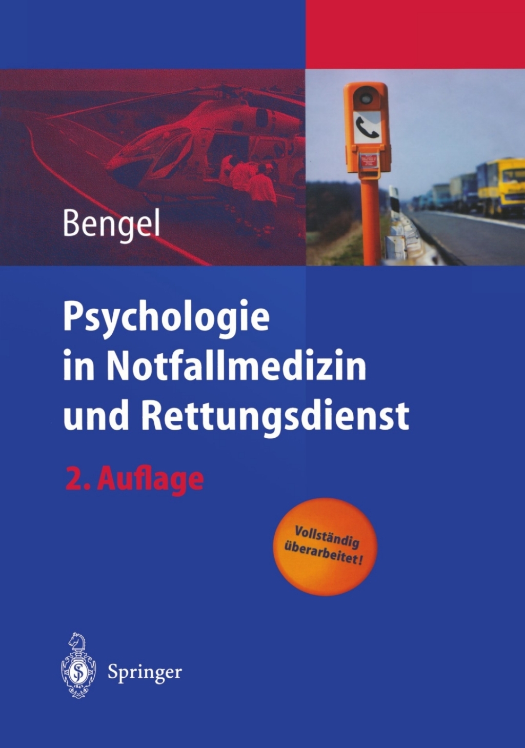 Psychologie in Notfallmedizin und Rettungsdienst 2nd Edition â€“ PDF/EPUB Version Downloadable