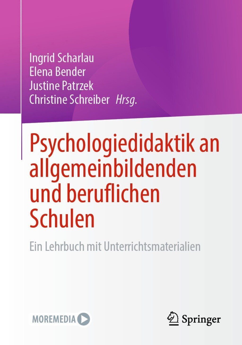 Psychologiedidaktik an allgemeinbildenden und beruflichen Schulen Ein Lehrbuch mit Unterrichtsmaterialien  â€“ PDF/EPUB Version Downloadable