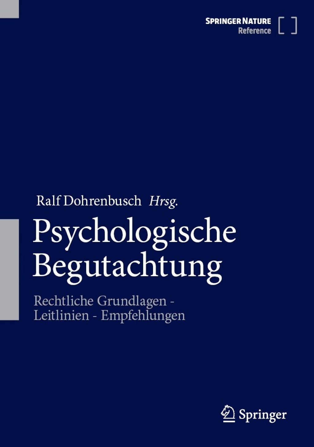 Psychologische Begutachtung Rechtliche Grundlagen - Leitlinien - Empfehlungen  â€“ PDF/EPUB Version Downloadable
