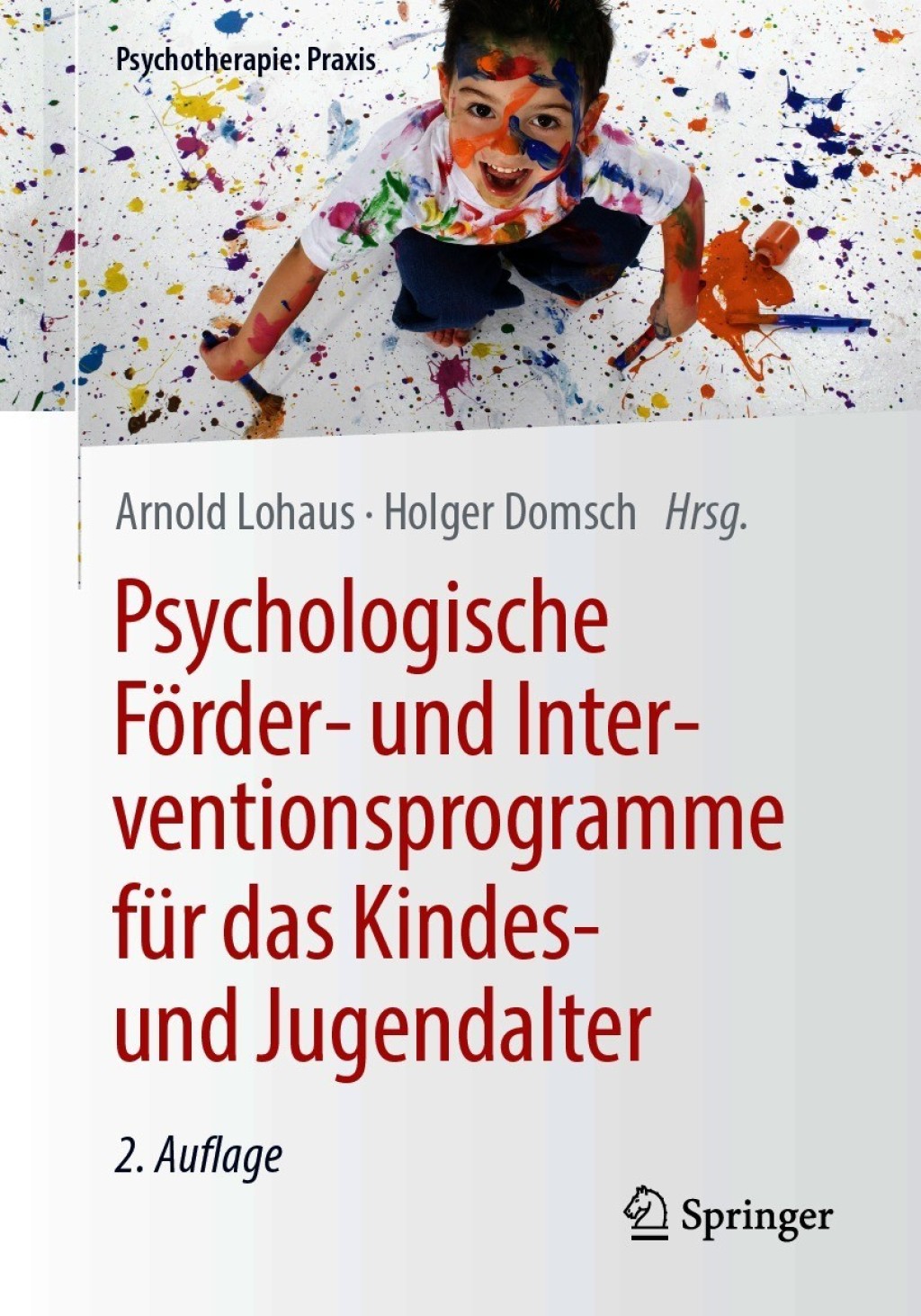 Psychologische FÃ¶rder- und Interventionsprogramme fÃ¼r das Kindes- und Jugendalter 2nd Edition â€“ PDF/EPUB Version Downloadable