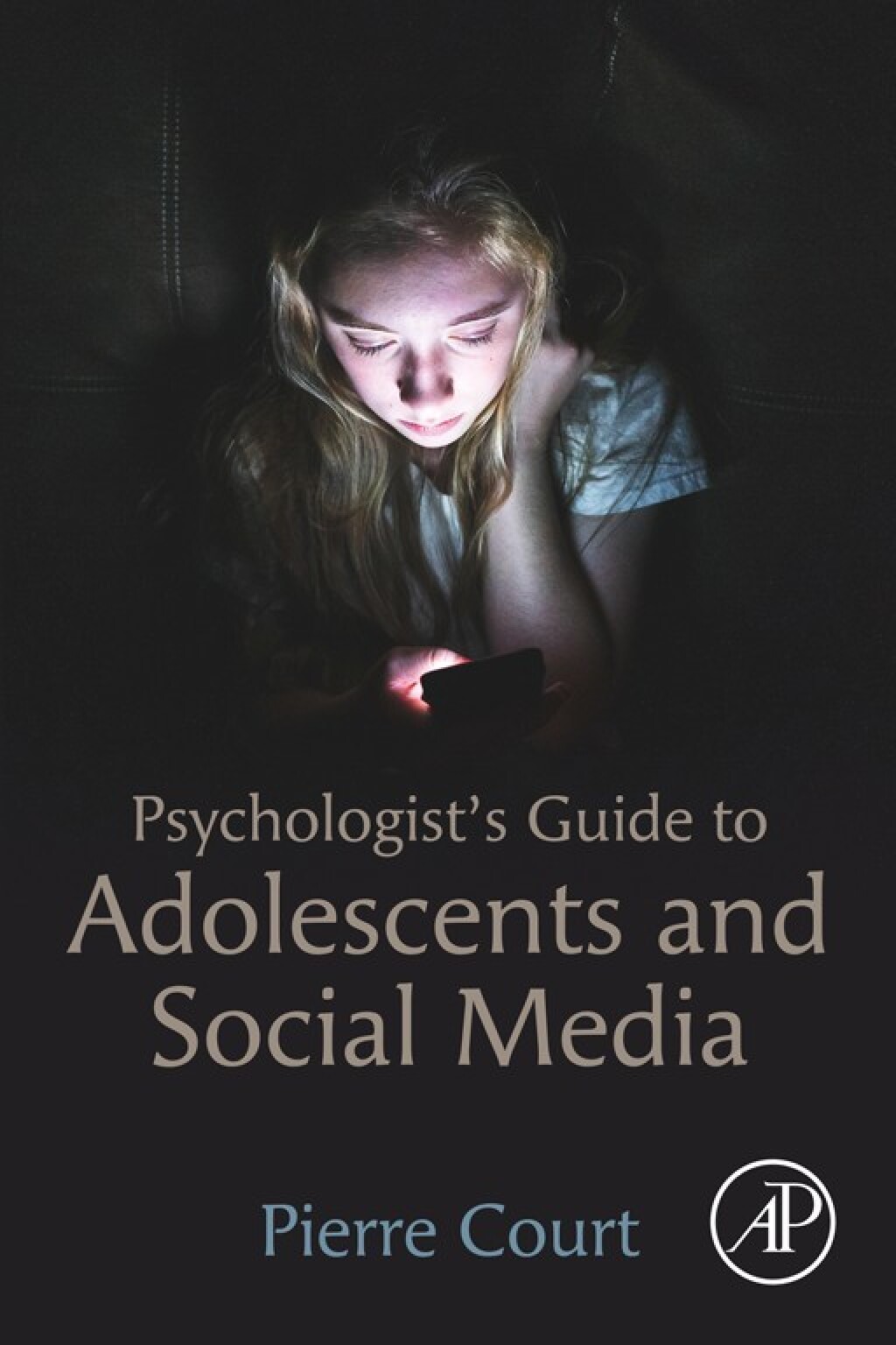 Psychologist's Guide to Adolescents and Social Media  â€“ PDF/EPUB Version Downloadable