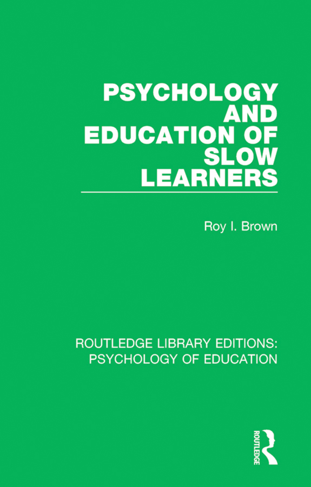 Psychology and Education of Slow Learners 1st Edition â€“ PDF/EPUB Version Downloadable