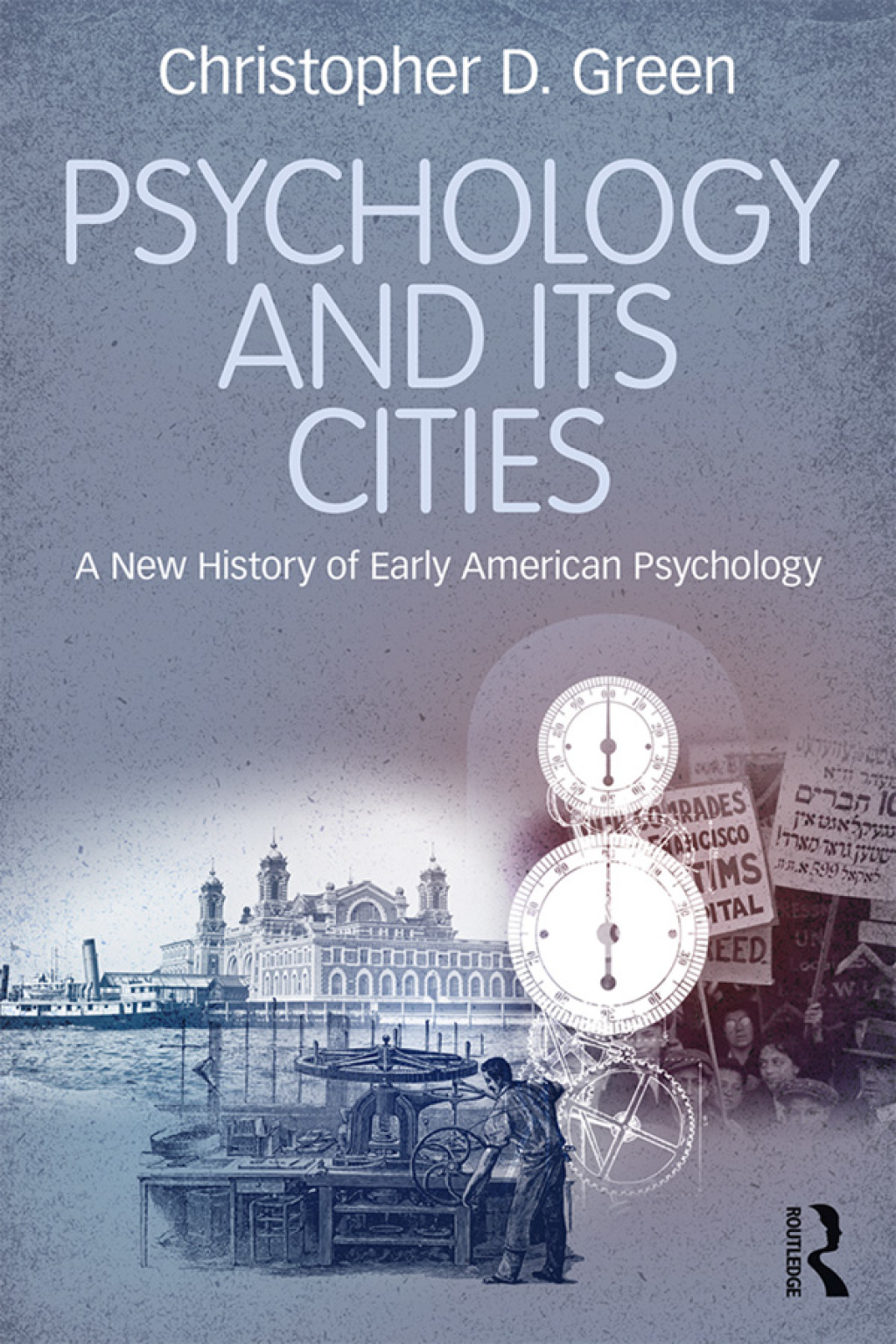 Psychology and Its Cities A New History of Early American Psychology 1st Edition â€“ PDF/EPUB Version Downloadable