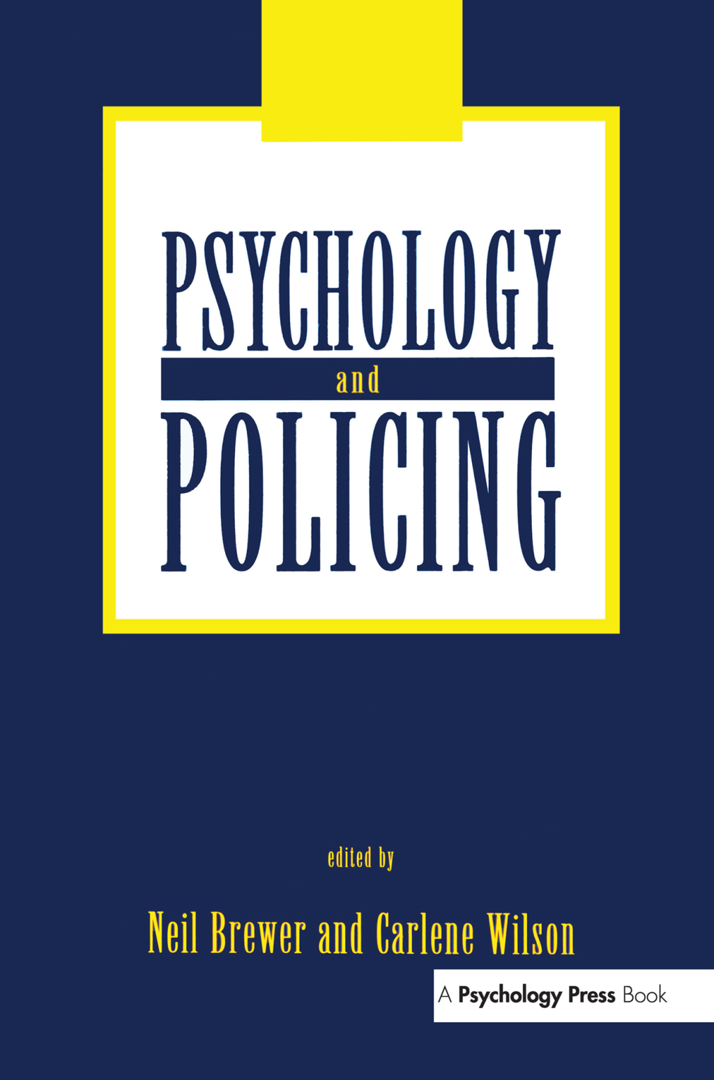 Psychology and Policing 1st Edition â€“ PDF/EPUB Version Downloadable