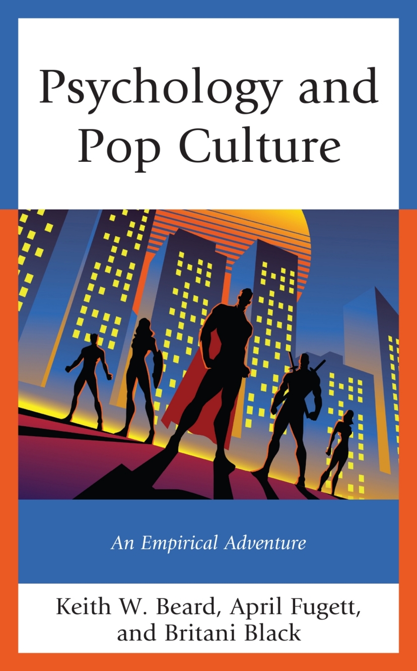 Psychology and Pop Culture An Empirical Adventure 1st Edition â€“ PDF/EPUB Version Downloadable