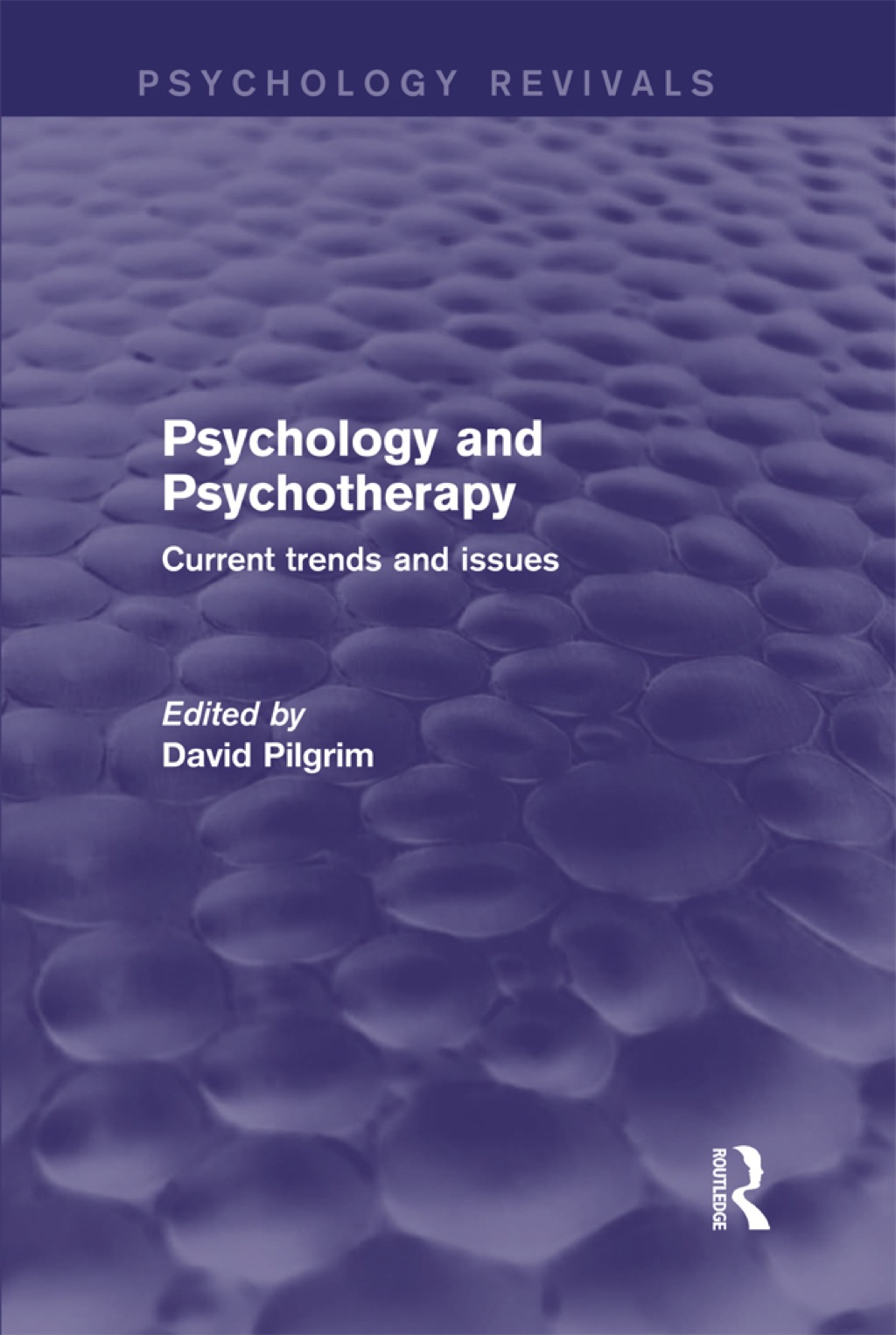 Psychology and Psychotherapy (Psychology Revivals) Current Trends and Issues 1st Edition â€“ PDF/EPUB Version Downloadable