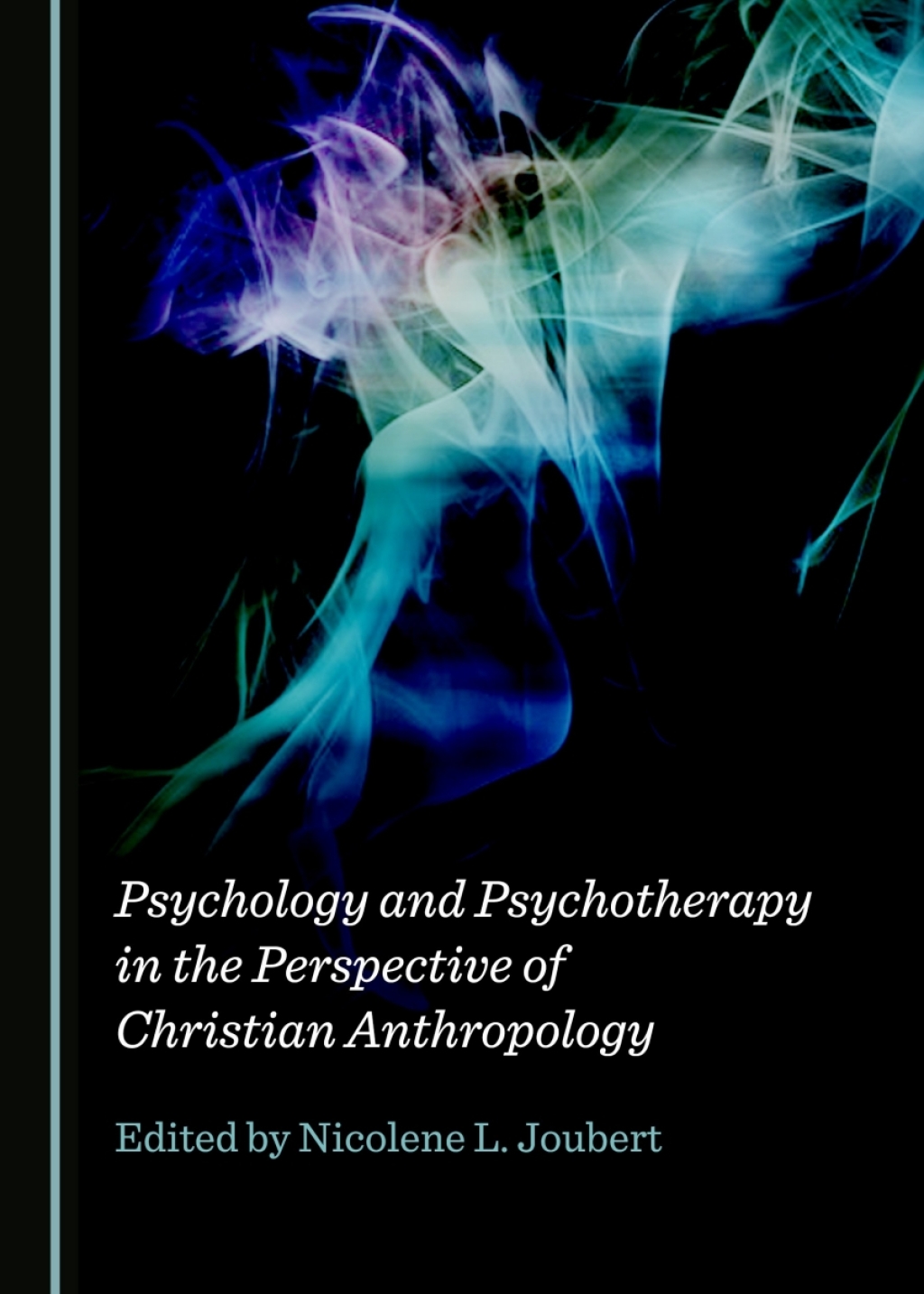 Psychology and Psychotherapy in the Perspective of Christian Anthropology 1st Edition â€“ PDF/EPUB Version Downloadable