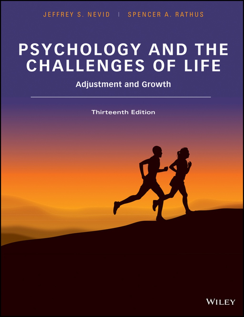 Psychology and the Challenges of Life: Adjustment and Growth 13th Edition â€“ PDF/EPUB Version Downloadable