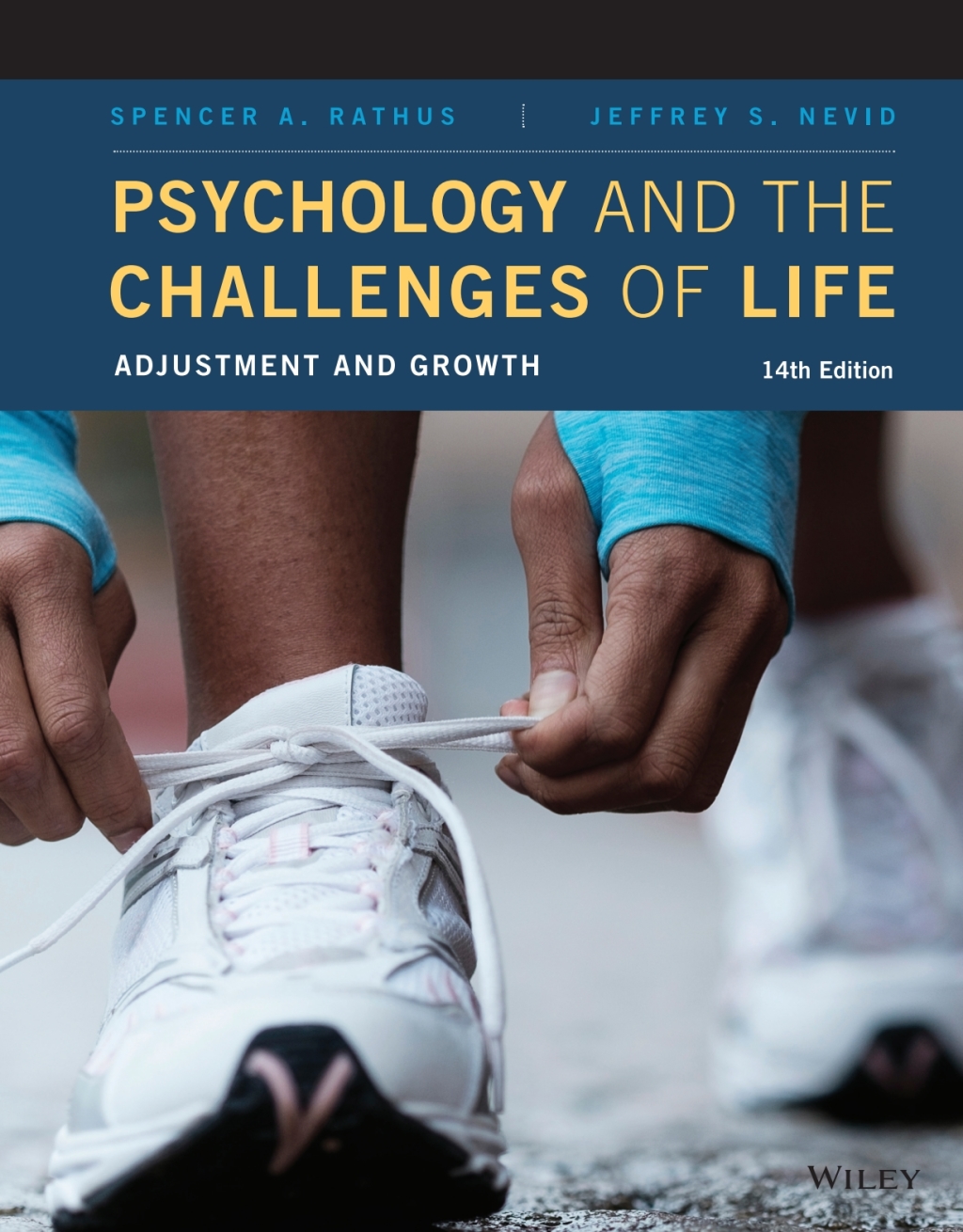 Psychology and the Challenges of Life: Adjustment and Growth, WileyPLUS Single-term 14th Edition â€“ PDF/EPUB Version Downloadable