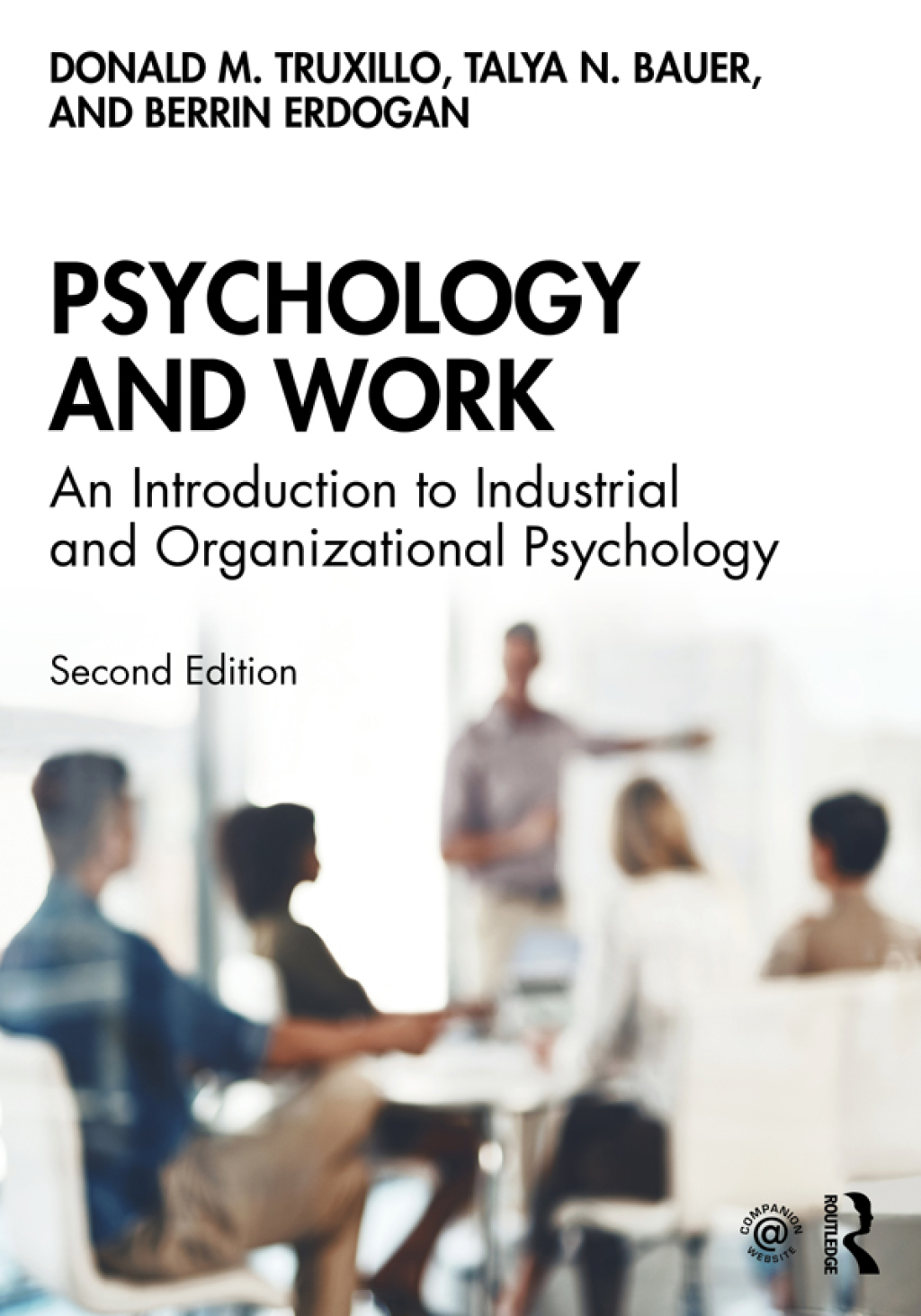 Psychology and Work An Introduction to Industrial and Organizational Psychology 2nd Edition â€“ PDF/EPUB Version Downloadable