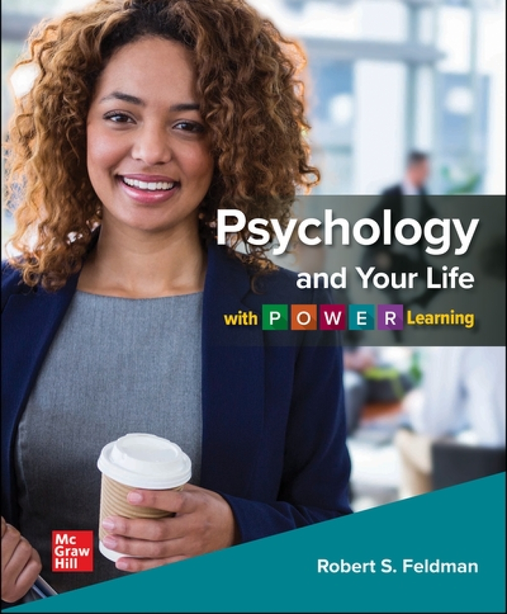 Psychology and Your Life with P.O.W.E.R Learning: 2024 Release  â€“ PDF/EPUB Version Downloadable
