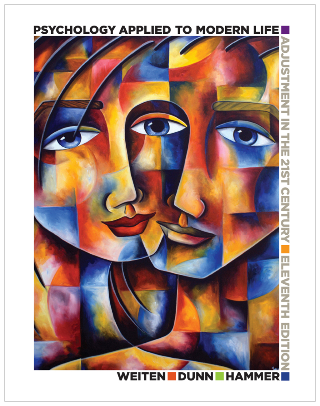 Psychology Applied to Modern Life: Adjustment in the 21st Century 11th Edition â€“ PDF/EPUB Version Downloadable