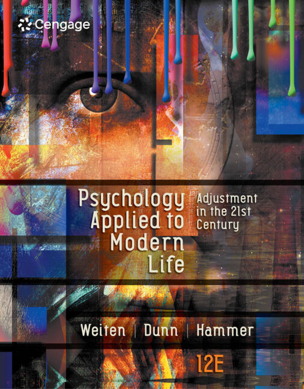 Psychology Applied to Modern Life: Adjustment in the 21st Century 12th Edition â€“ PDF/EPUB Version Downloadable
