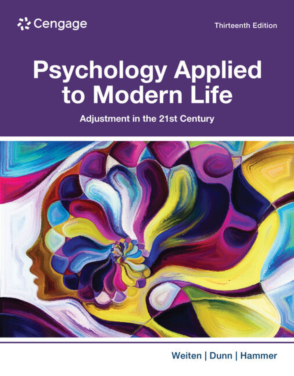 Psychology Applied to Modern Life: Adjustment in the 21st Century 13th Edition â€“ PDF/EPUB Version Downloadable
