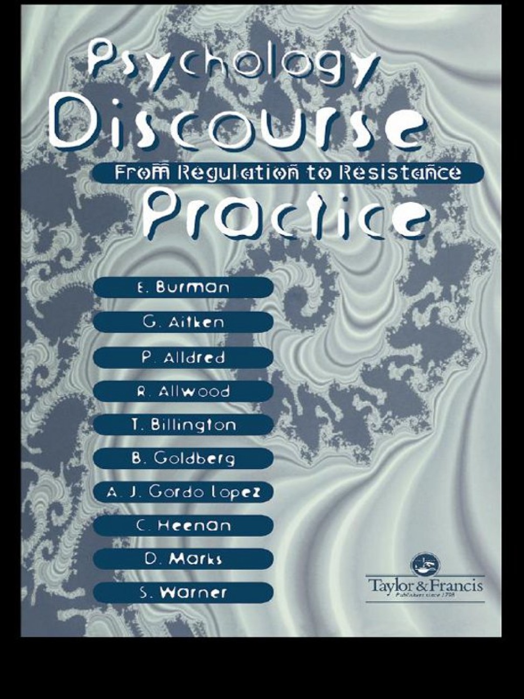 Psychology, Discourse And Social Practice From Regulation To Resistance 1st Edition â€“ PDF/EPUB Version Downloadable