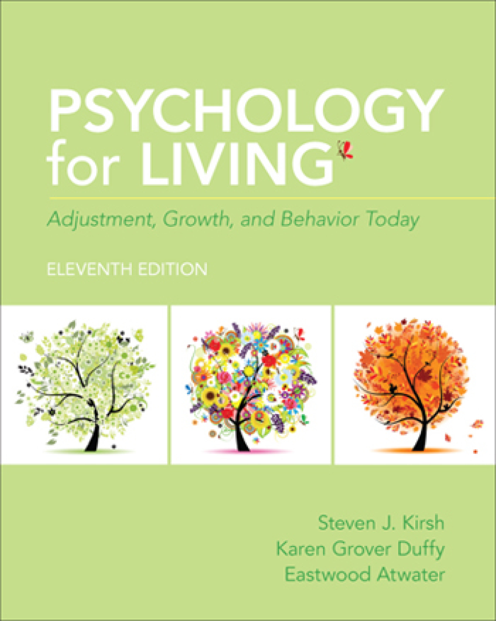 Psychology for Living Adjustment, Growth, and Behavior Today 11th Edition â€“ PDF/EPUB Version Downloadable