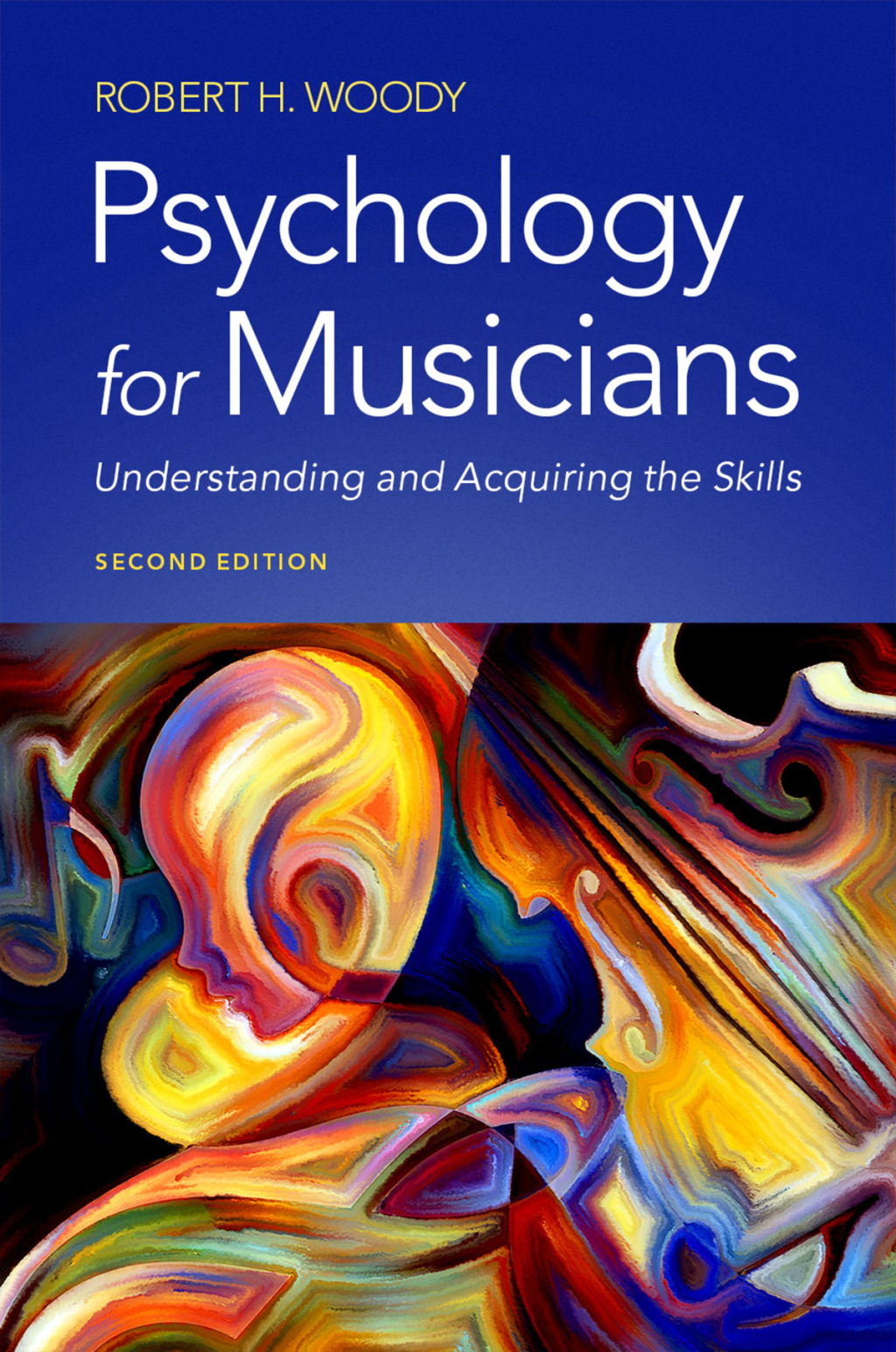 Psychology for Musicians Understanding and Acquiring the Skills 2nd Edition â€“ PDF/EPUB Version Downloadable