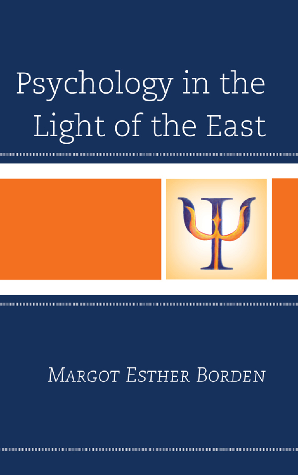 Psychology in the Light of the East 1st Edition â€“ PDF/EPUB Version Downloadable