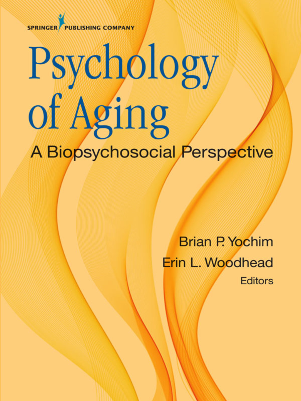 Psychology of Aging A Biopsychosocial Perspective 1st Edition â€“ PDF/EPUB Version Downloadable