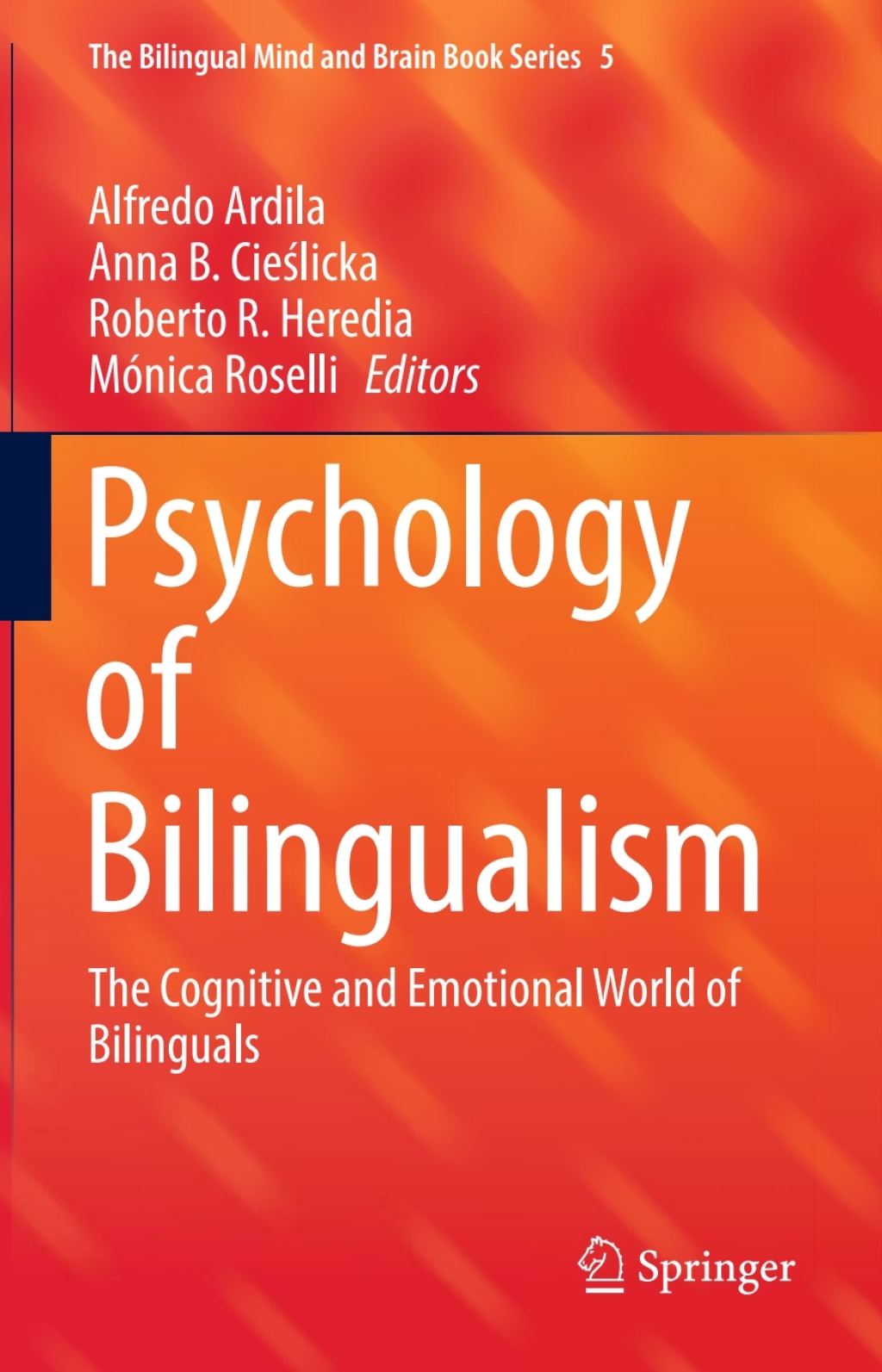 Psychology of Bilingualism The Cognitive and Emotional World of Bilinguals  â€“ PDF/EPUB Version Downloadable