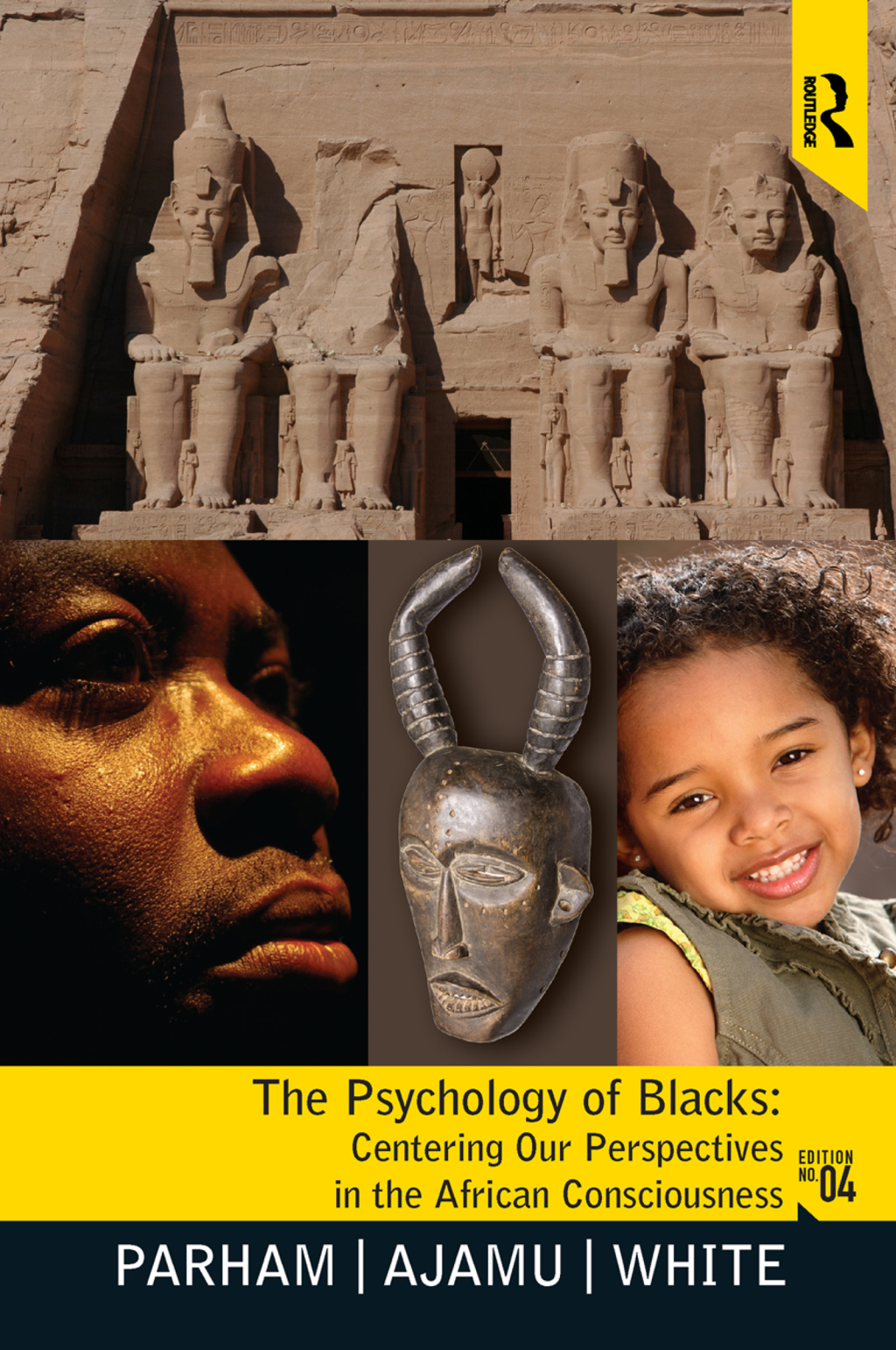 Psychology of Blacks Centering Our Perspectives in the African Consciousness 4th Edition â€“ PDF/EPUB Version Downloadable