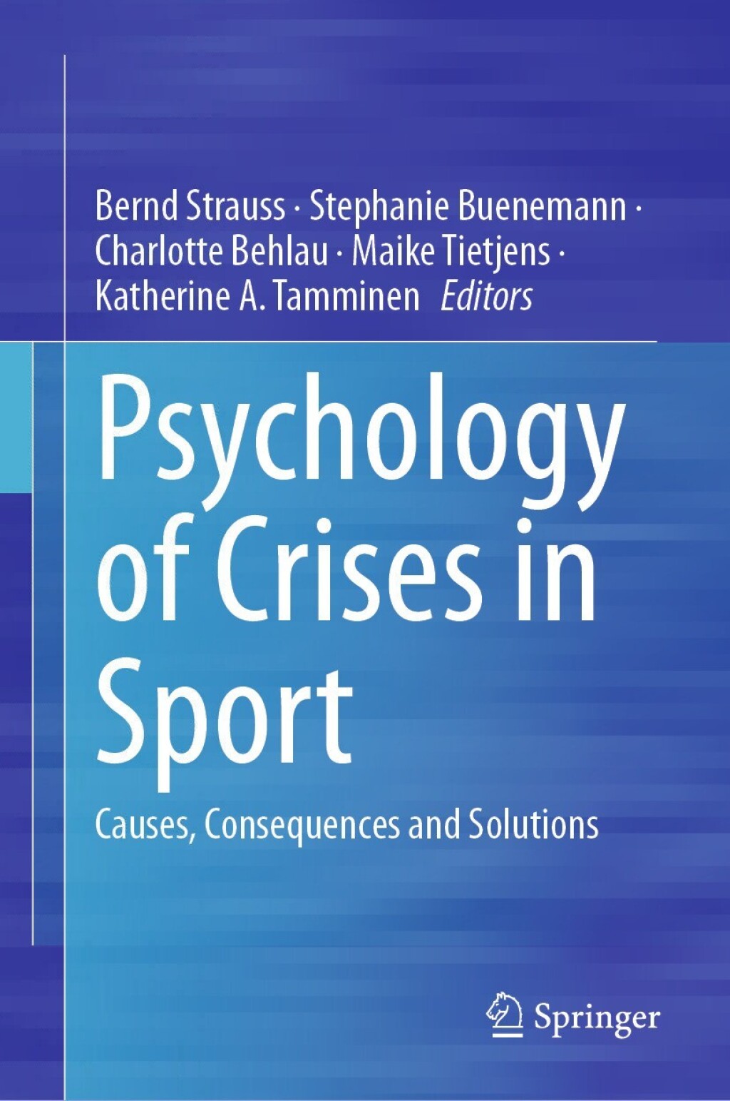 Psychology of Crises in Sport Causes, Consequences and Solutions  â€“ PDF/EPUB Version Downloadable