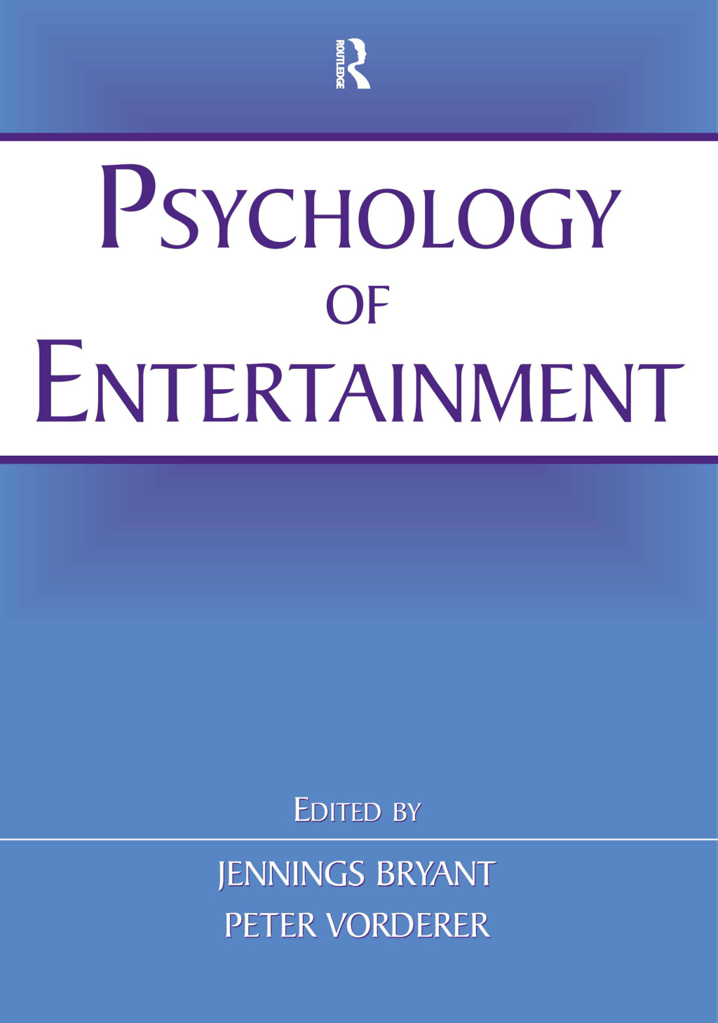 Psychology of Entertainment 1st Edition â€“ PDF/EPUB Version Downloadable
