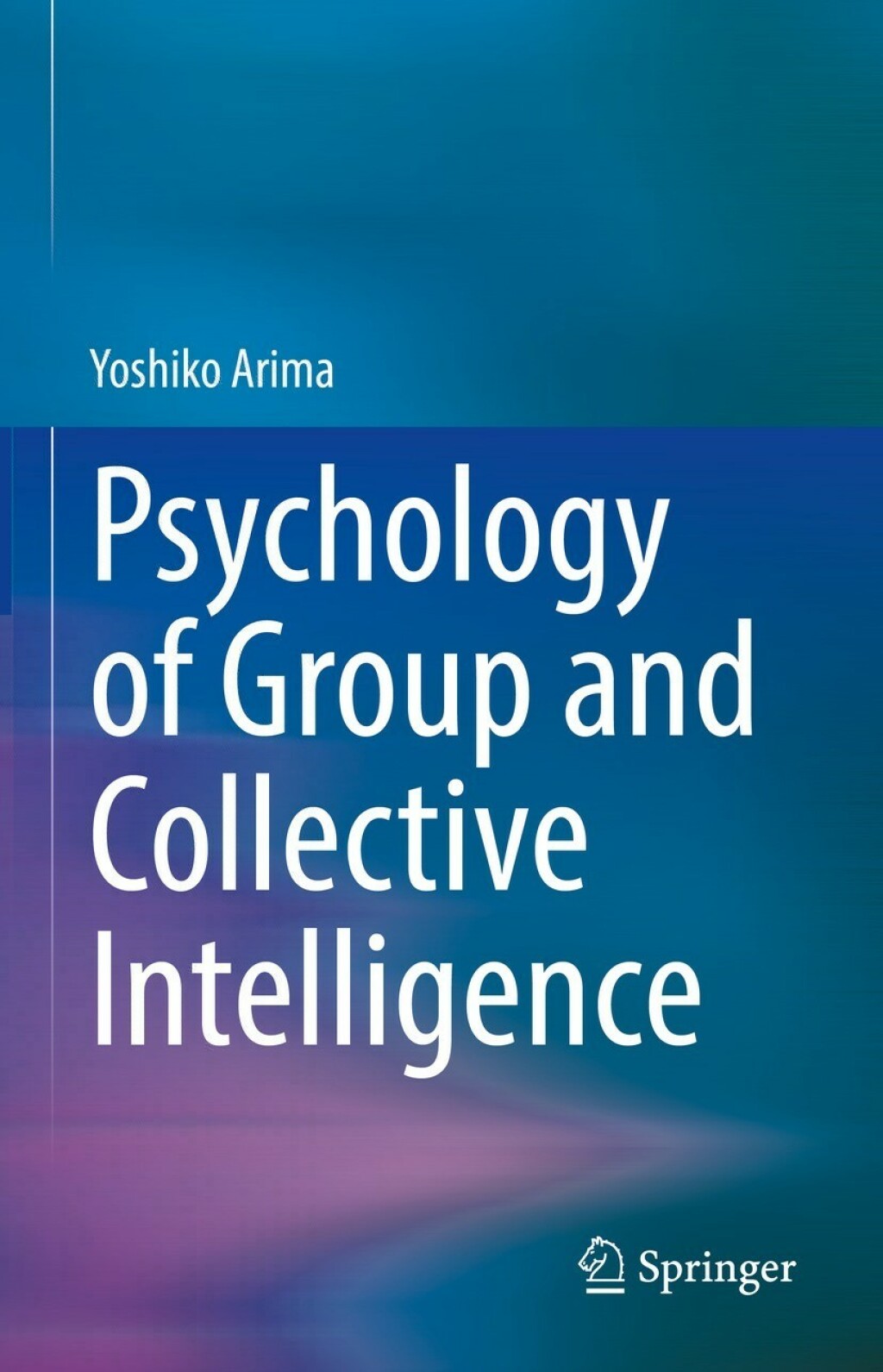 Psychology of Group and Collective Intelligence  â€“ PDF/EPUB Version Downloadable