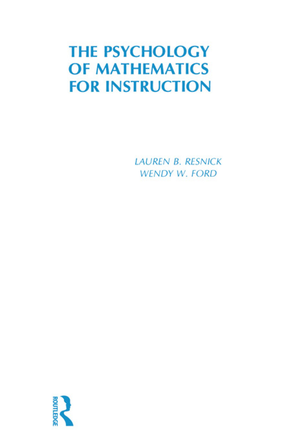 Psychology of Mathematics for Instruction 1st Edition â€“ PDF/EPUB Version Downloadable