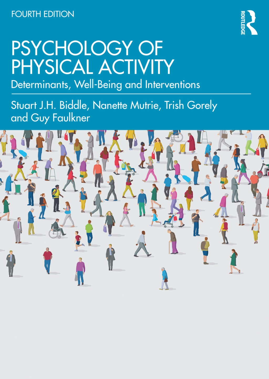 Psychology of Physical Activity Determinants, Well-Being and Interventions 4th Edition â€“ PDF/EPUB Version Downloadable