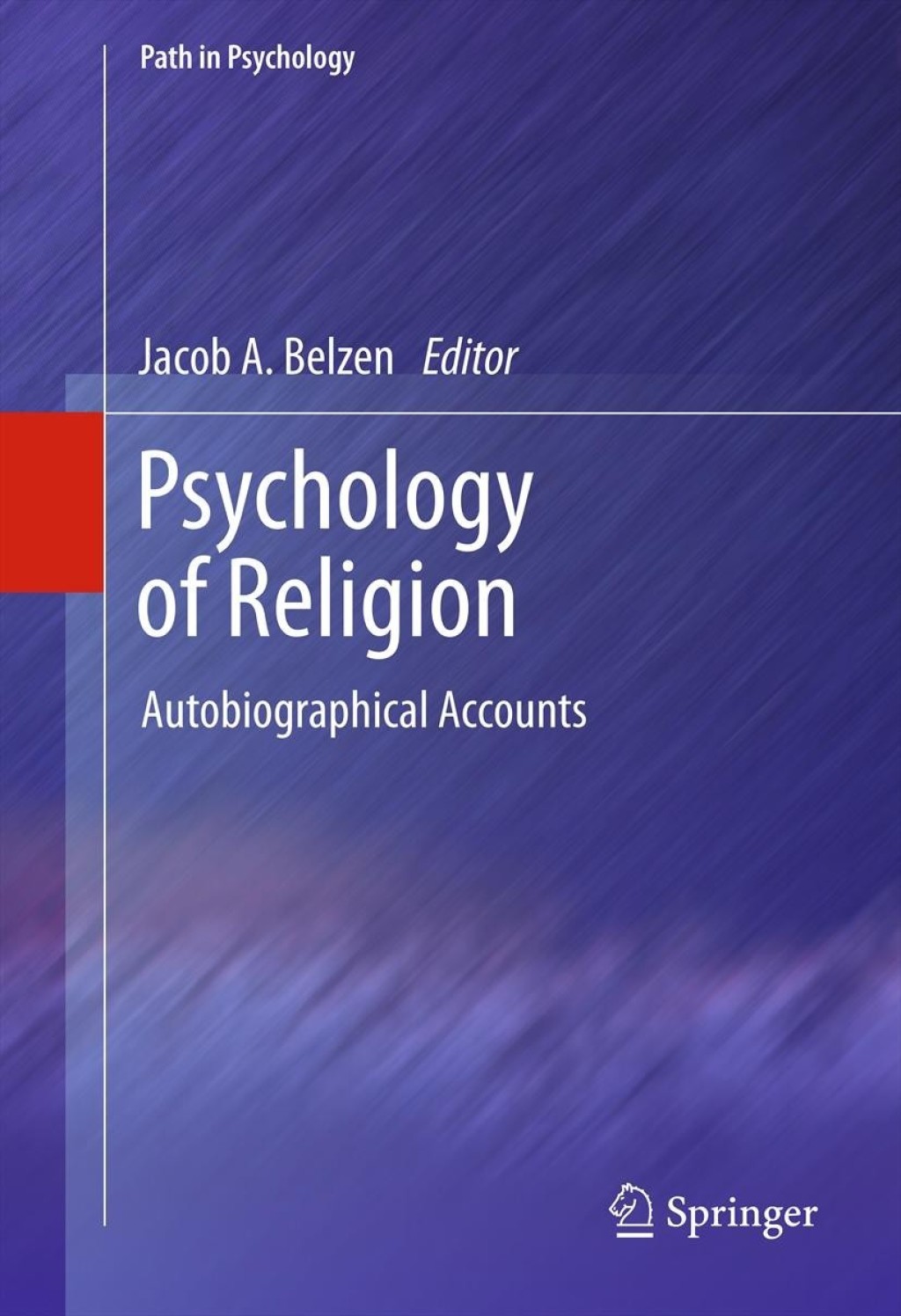 Psychology of Religion Autobiographical Accounts 1st Edition â€“ PDF/EPUB Version Downloadable