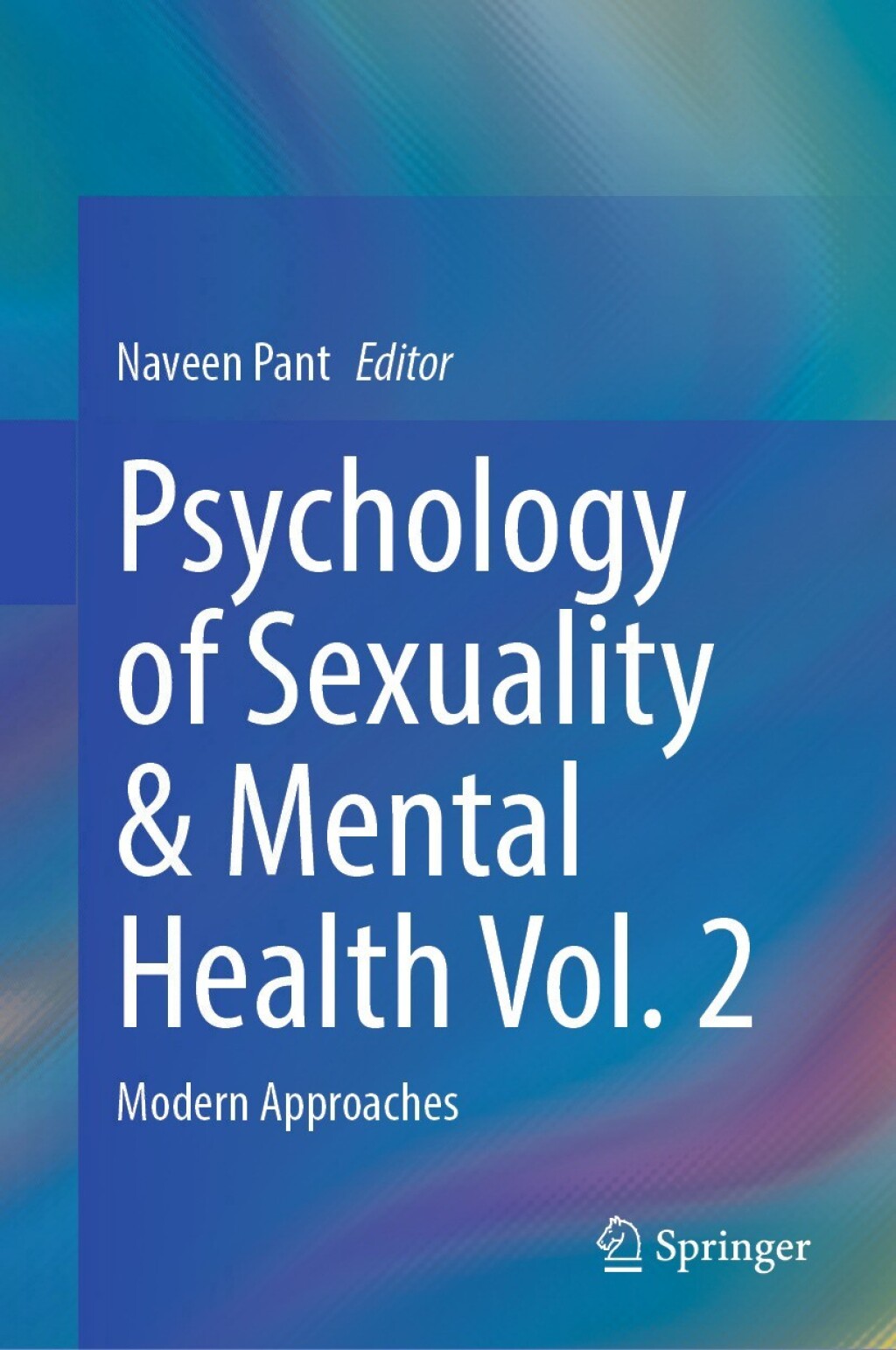 Psychology of Sexuality & Mental Health Vol. 2 Modern Approaches  â€“ PDF/EPUB Version Downloadable