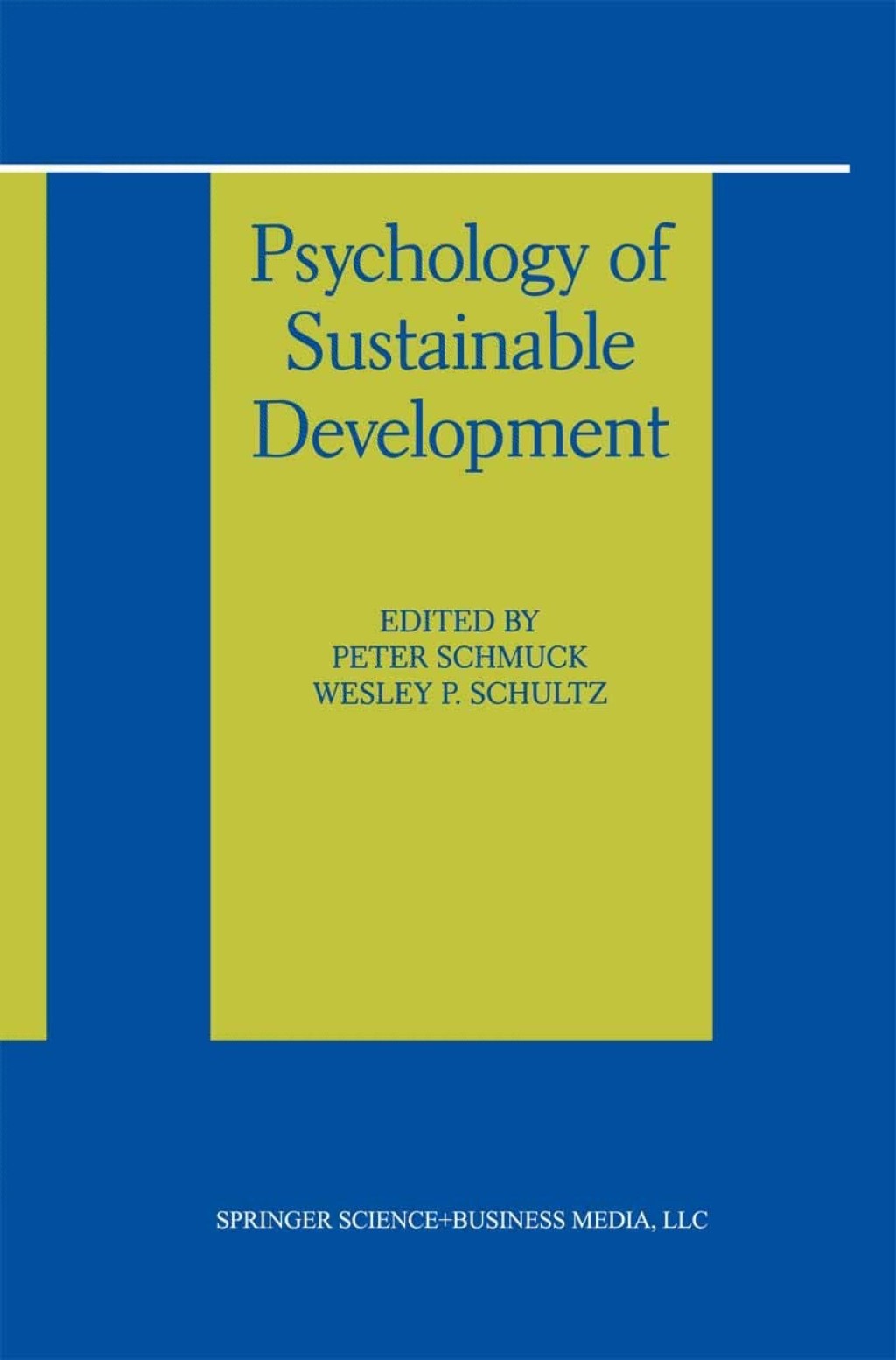 Psychology of Sustainable Development 1st Edition â€“ PDF/EPUB Version Downloadable
