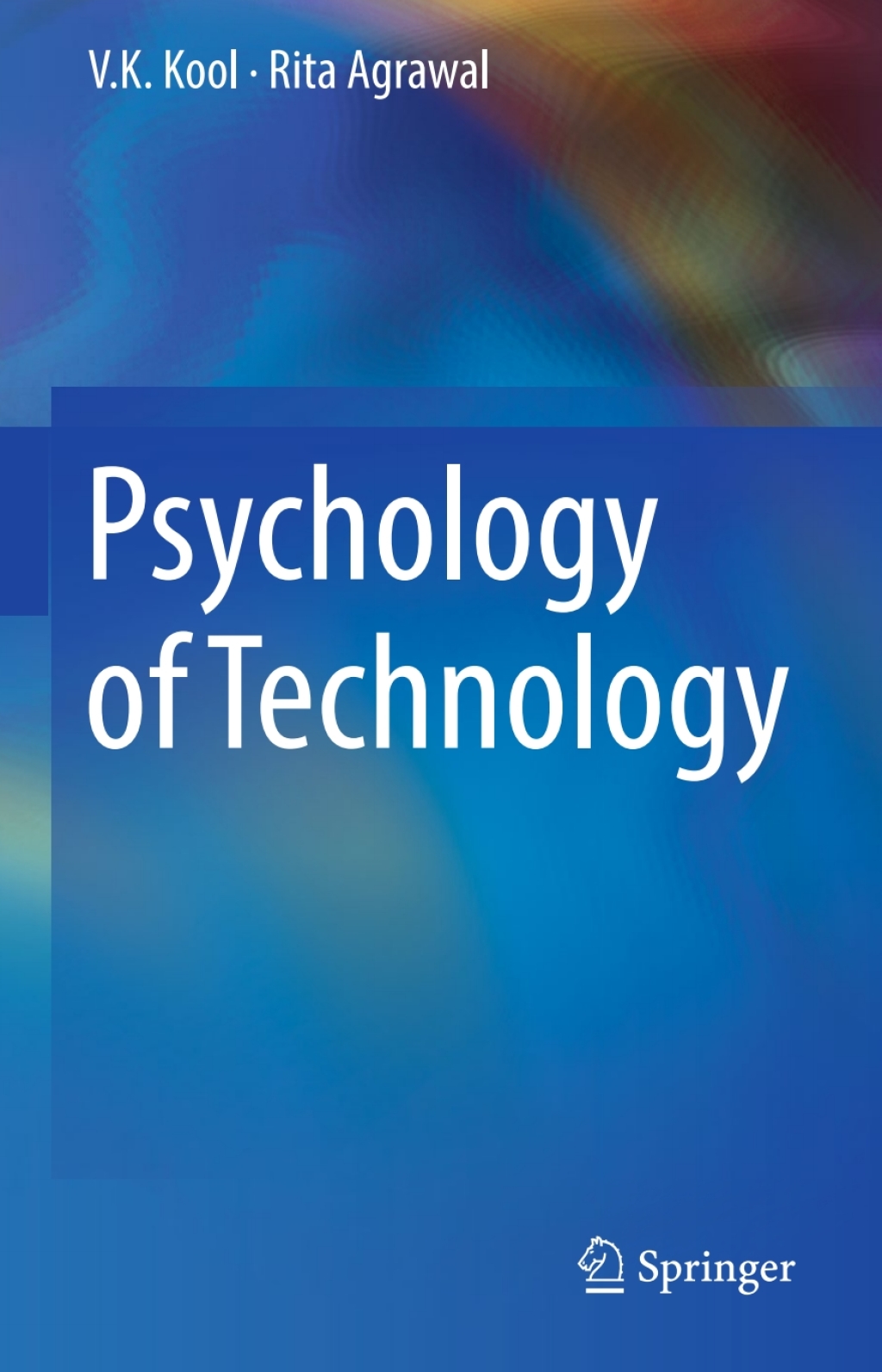 Psychology of Technology  â€“ PDF/EPUB Version Downloadable