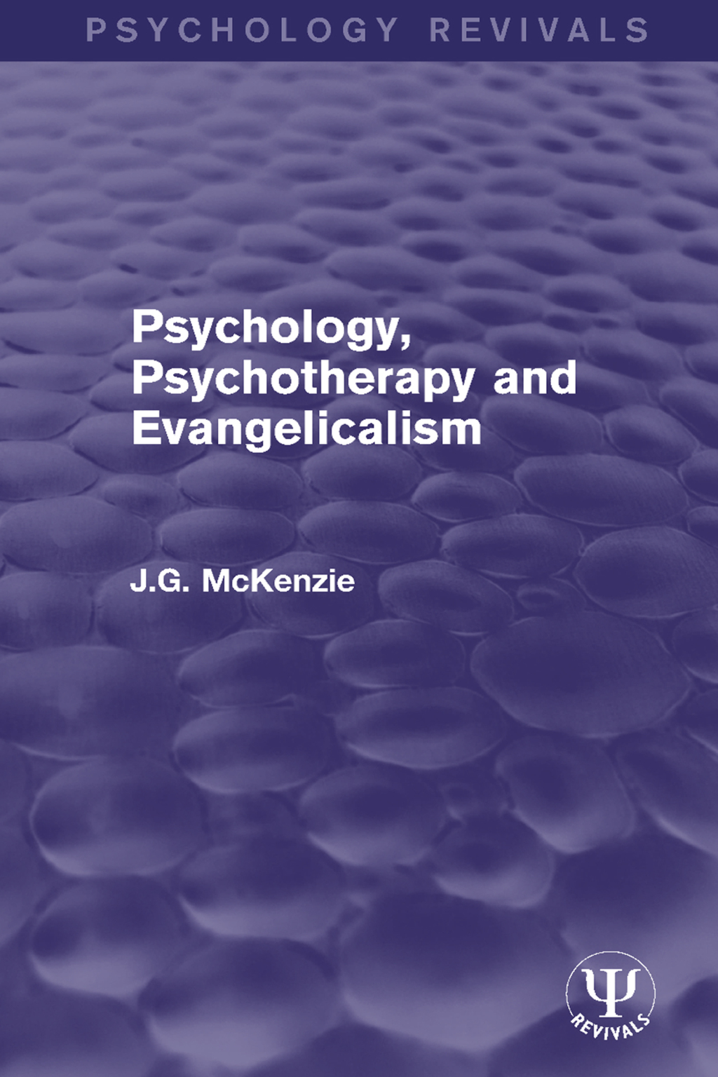Psychology, Psychotherapy and Evangelicalism 1st Edition â€“ PDF/EPUB Version Downloadable
