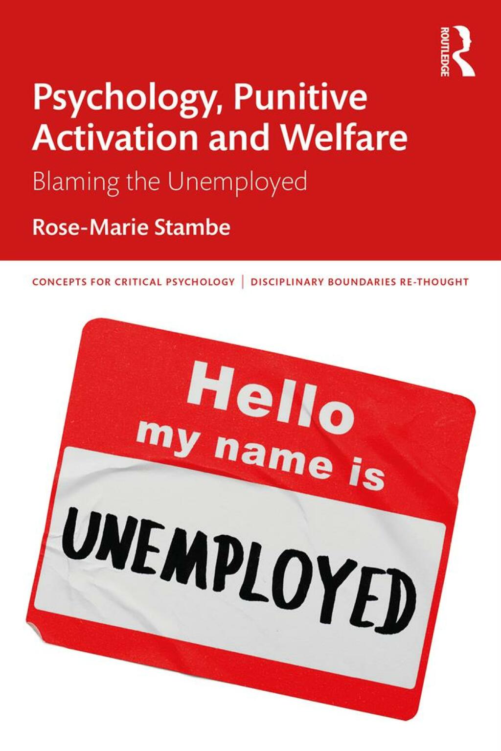 Psychology, Punitive Activation and Welfare Blaming the Unemployed 1st Edition â€“ PDF/EPUB Version Downloadable