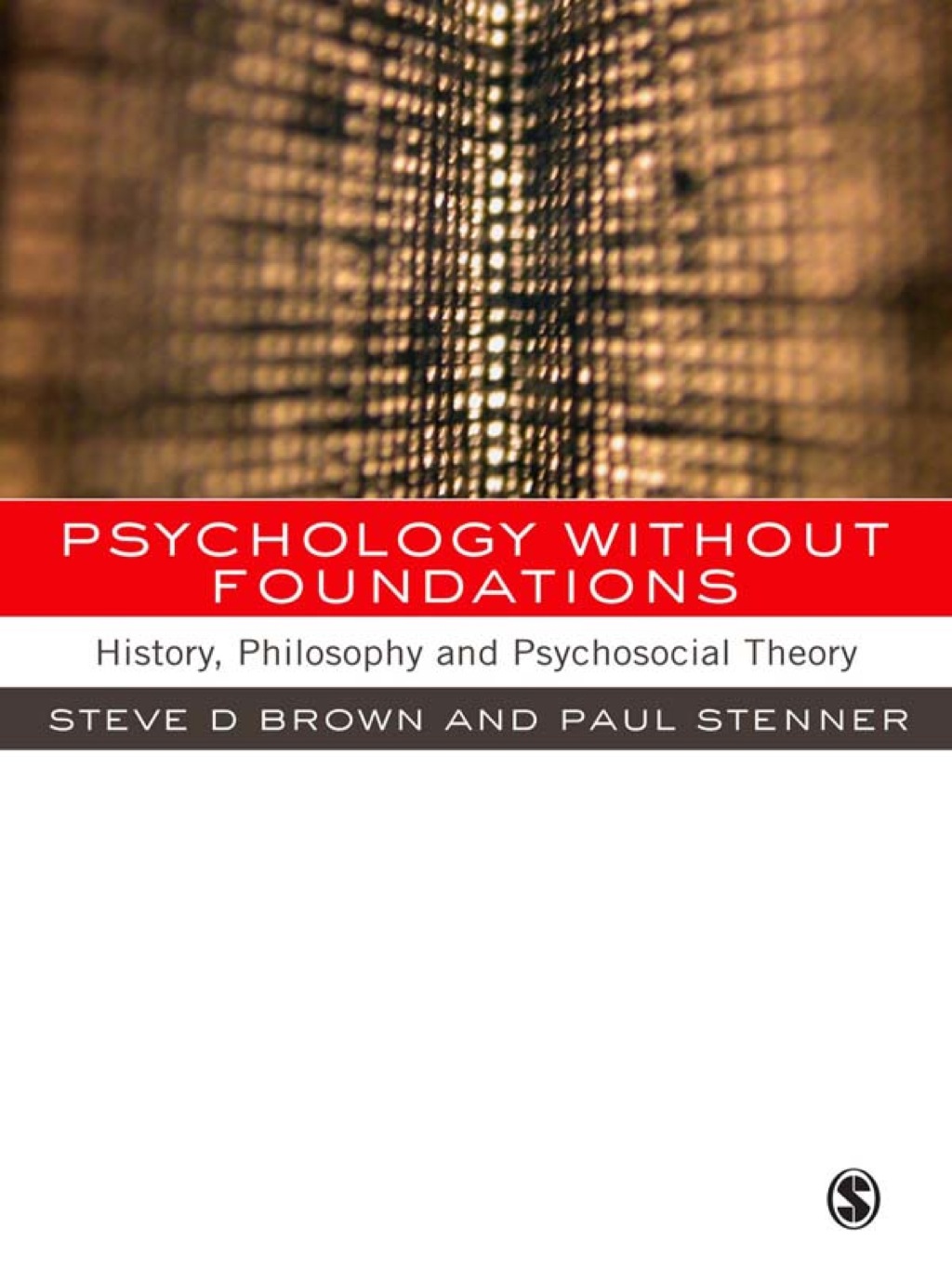 Psychology without Foundations History, Philosophy and Psychosocial Theory 1st Edition â€“ PDF/EPUB Version Downloadable