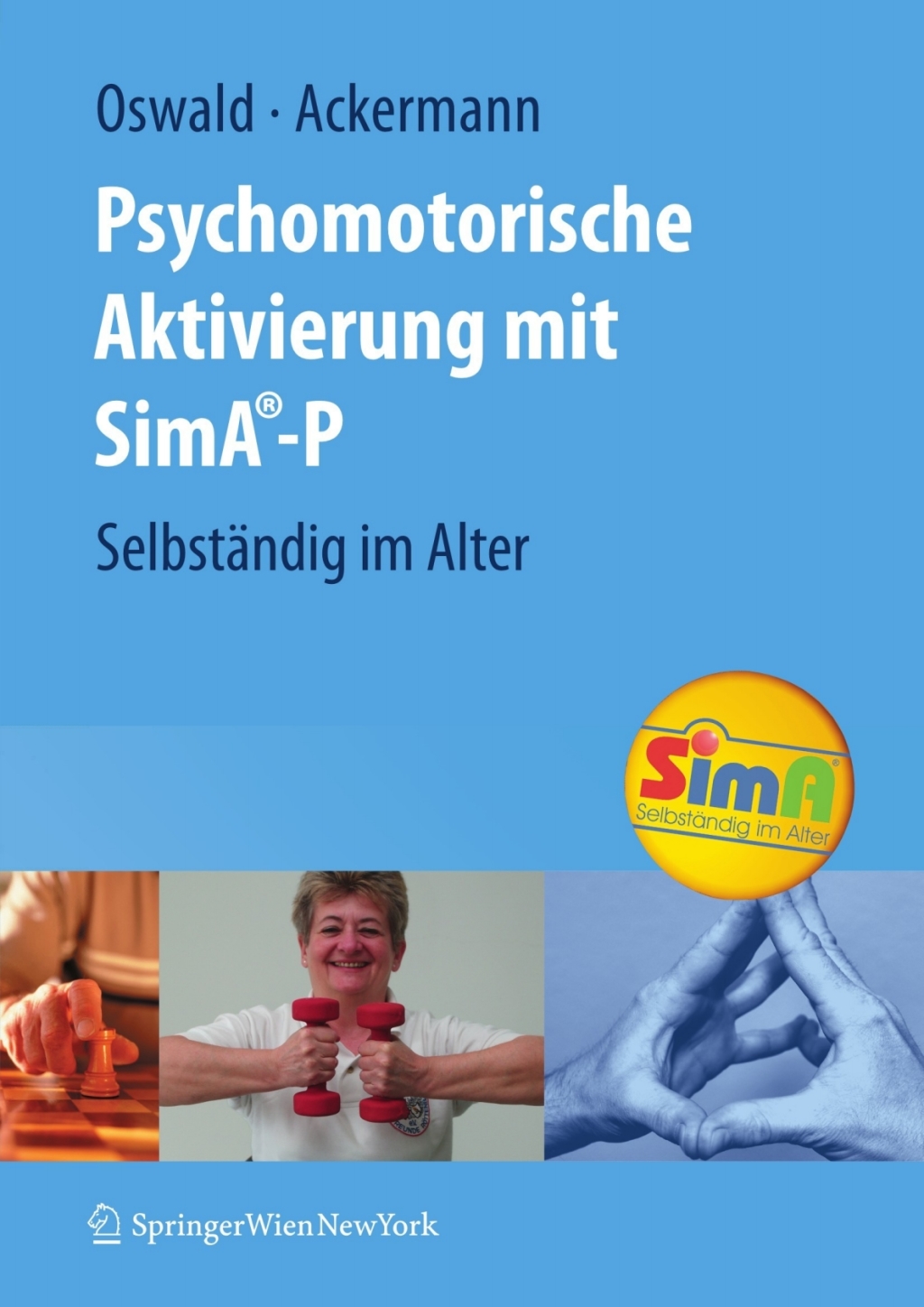 Psychomotorische Aktivierung mit SimA-P SelbstÃ¤ndig im Alter  â€“ PDF/EPUB Version Downloadable