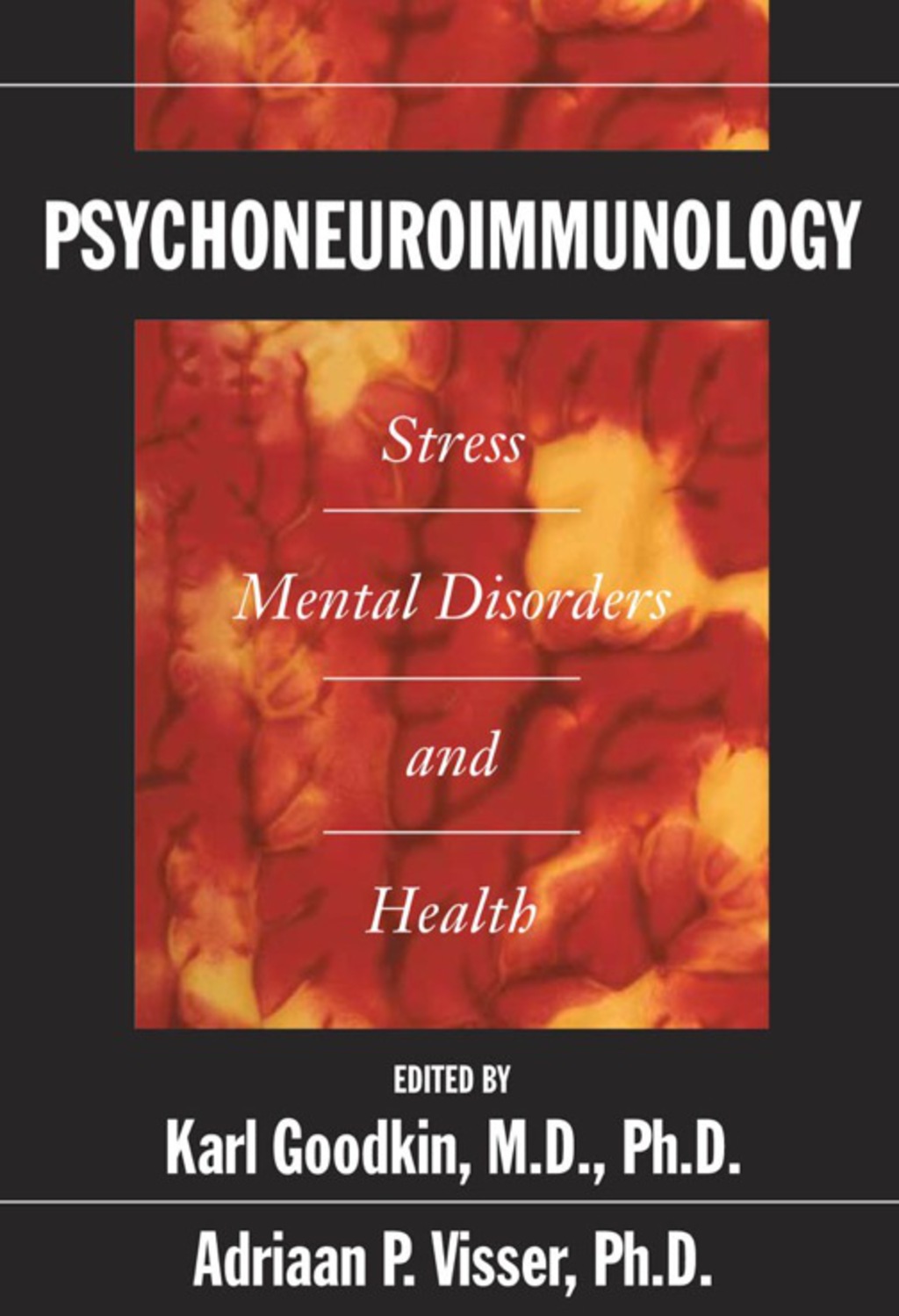 Psychoneuroimmunology Stress, Mental Disorders, and Health  â€“ PDF/EPUB Version Downloadable