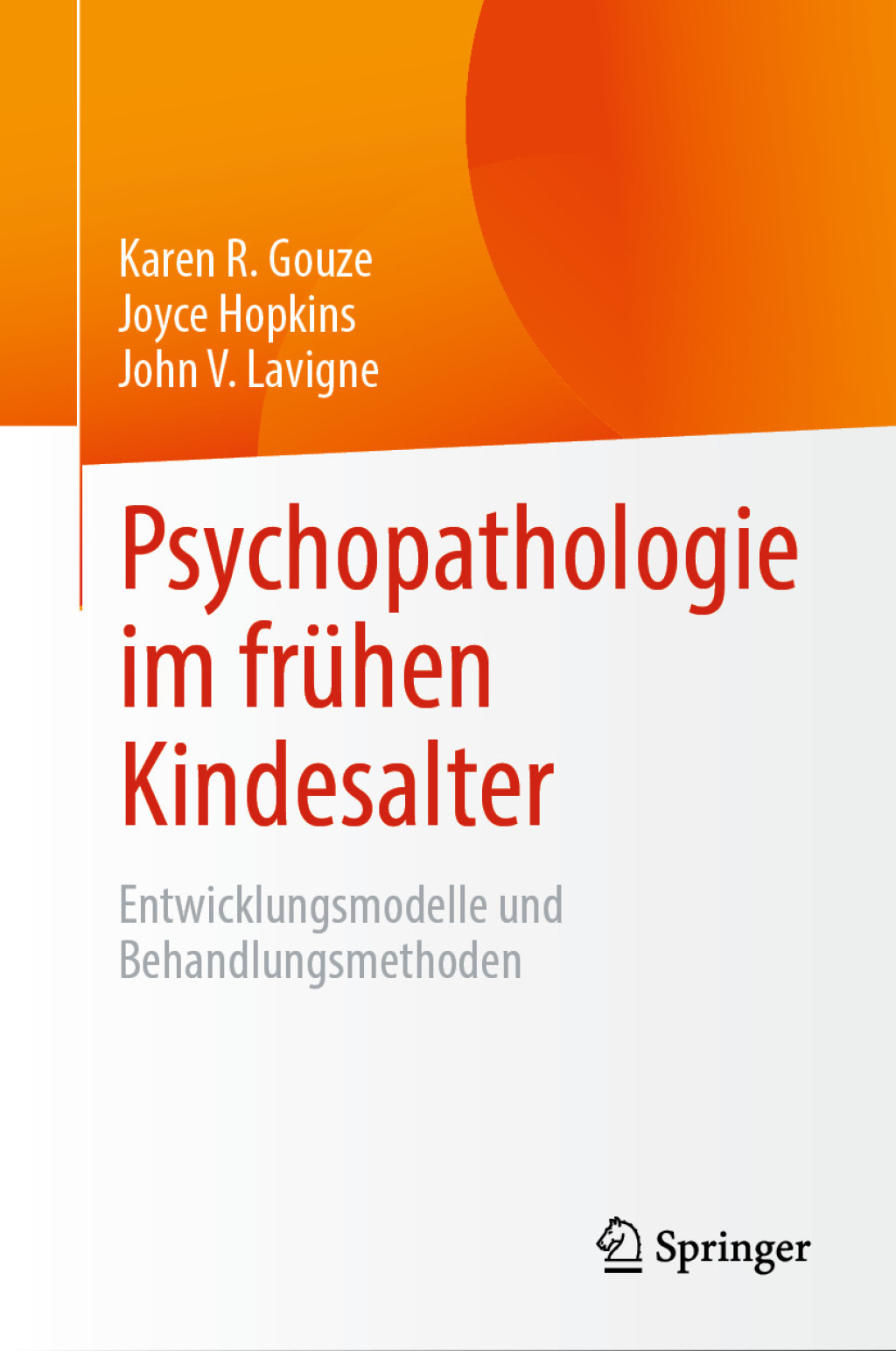 Psychopathologie im frÃ¼hen Kindesalter Entwicklungsmodelle und Behandlungsmethoden  â€“ PDF/EPUB Version Downloadable