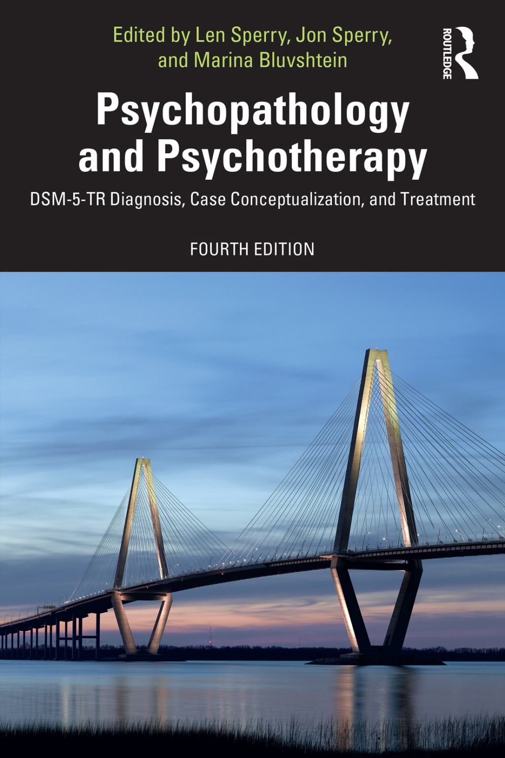 Psychopathology and Psychotherapy DSM-5-TR Diagnosis, Case Conceptualization, and Treatment 4th Edition â€“ PDF/EPUB Version Downloadable