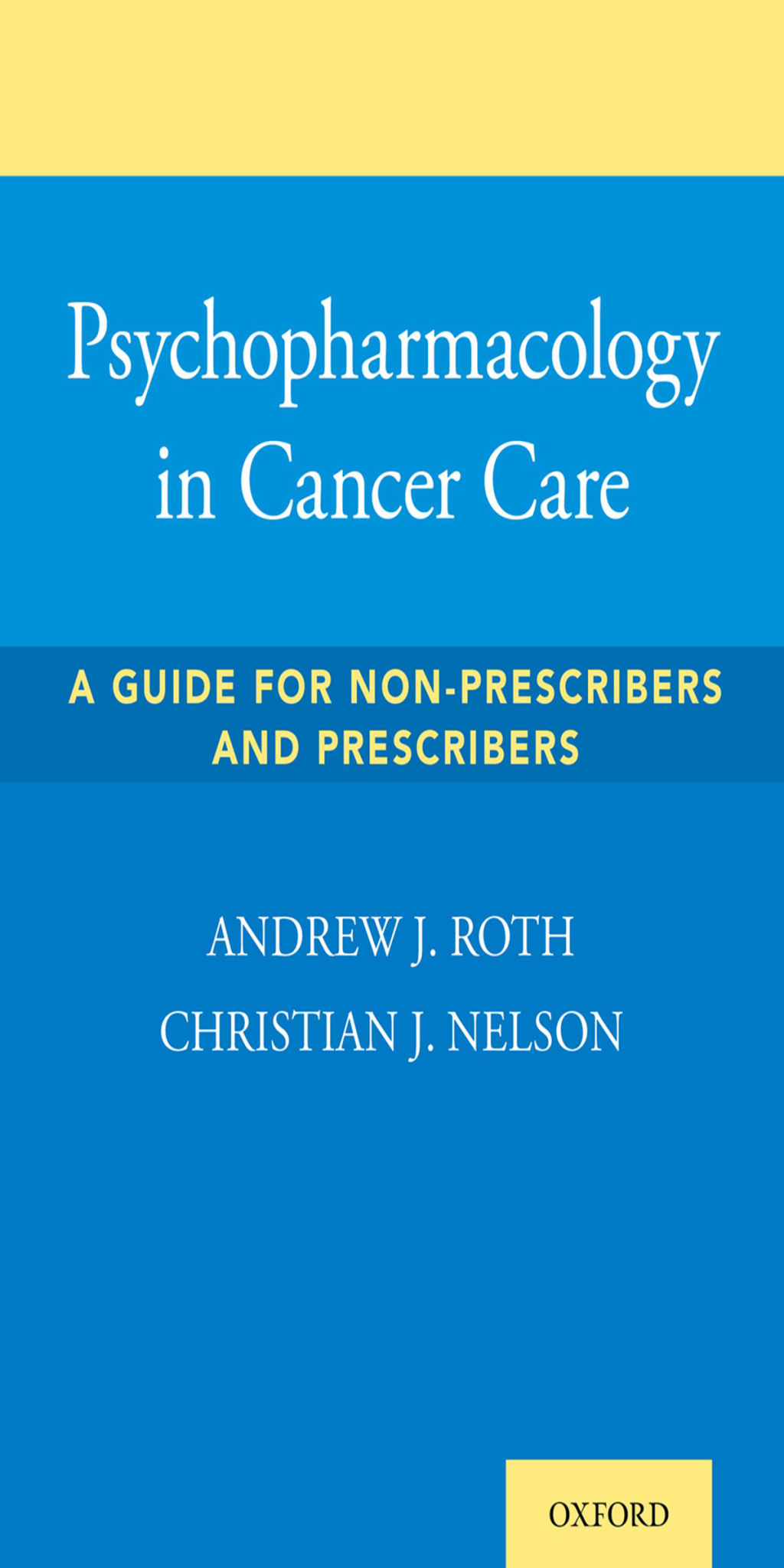 Psychopharmacology in Cancer Care A Guide for Non-Prescribers and Prescribers 1st Edition â€“ PDF/EPUB Version Downloadable