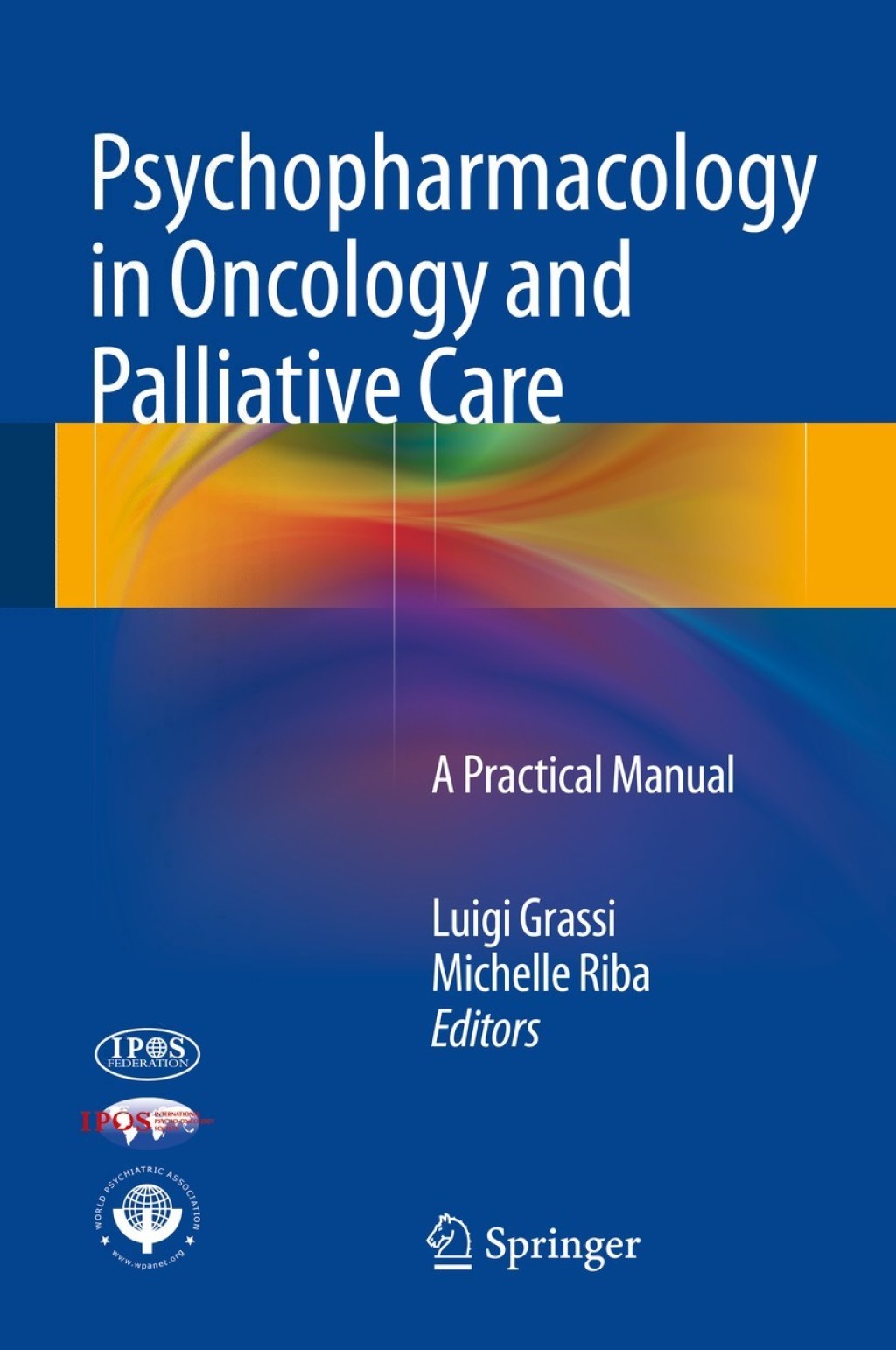 Psychopharmacology in Oncology and Palliative Care A Practical Manual  â€“ PDF/EPUB Version Downloadable