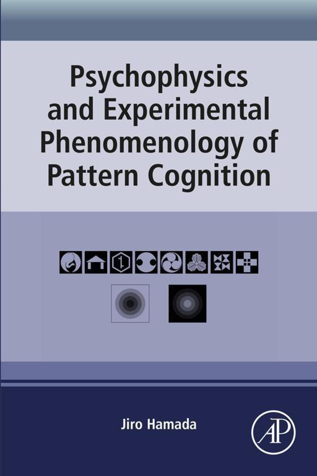 Psychophysics and Experimental Phenomenology of Pattern Cognition 1st Edition â€“ PDF/EPUB Version Downloadable